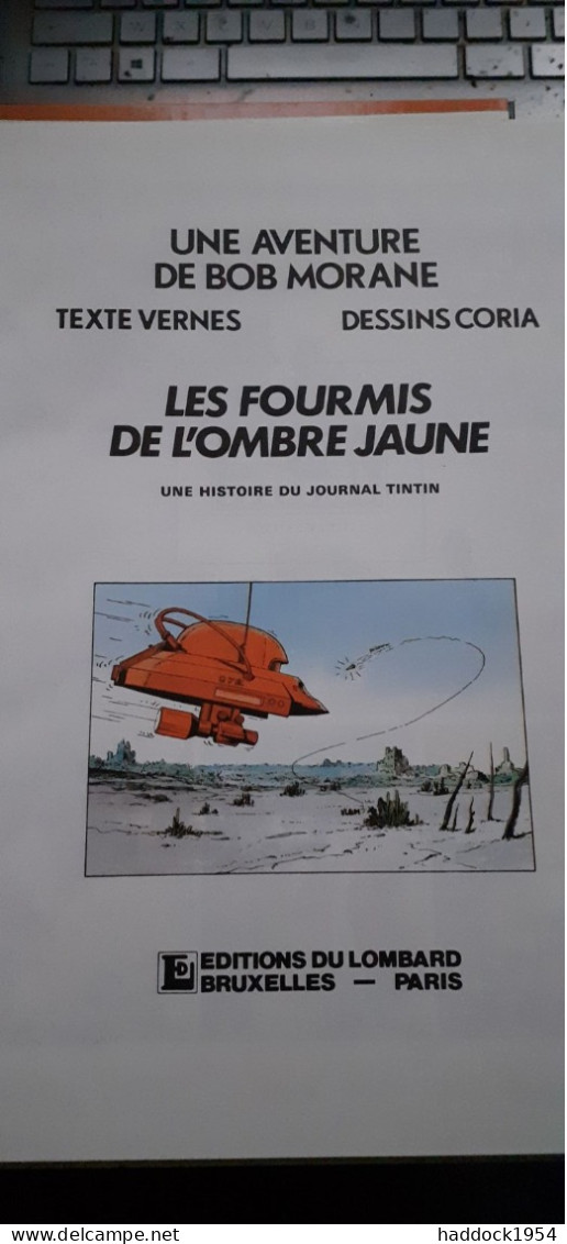 Les Fourmis De L'ombre Jaune CORIA HENRI VERNES Le Lombard 1987 - Bob Morane