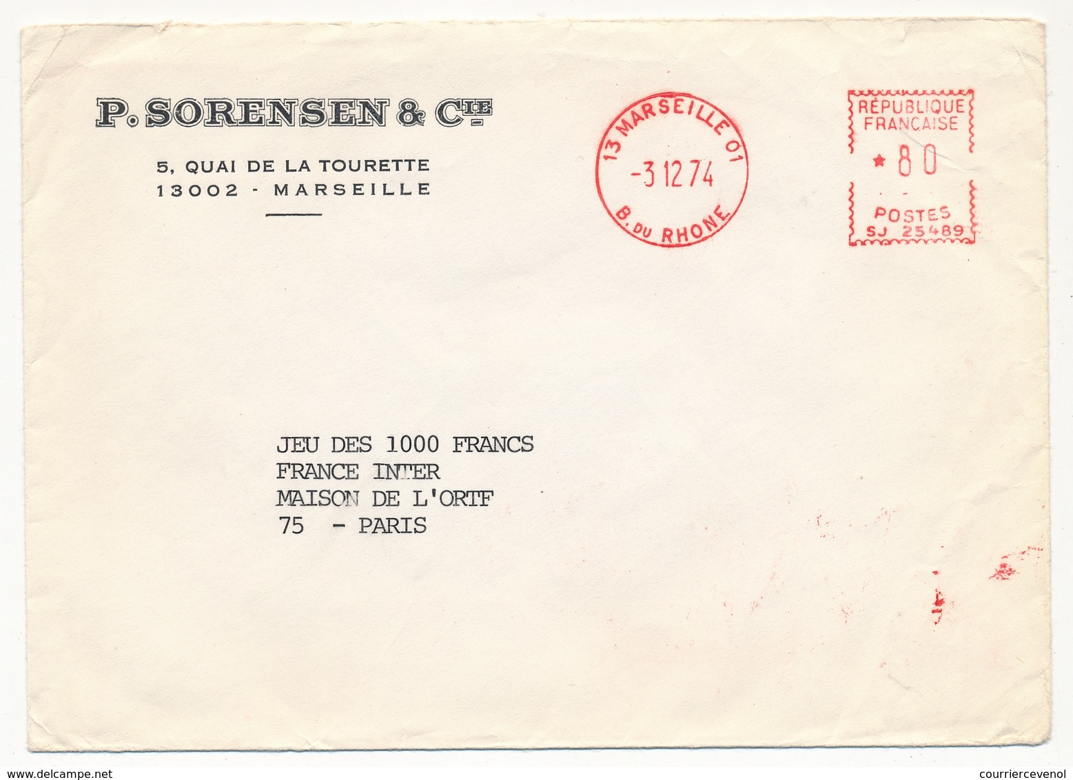 FRANCE - Env En-tête P.Sorensen - 13 Marseille 01 1974 + Bureau Central Du Courrier ORTF 6/12/1974 En Arrivée - EMA ( Maquina De Huellas A Franquear)