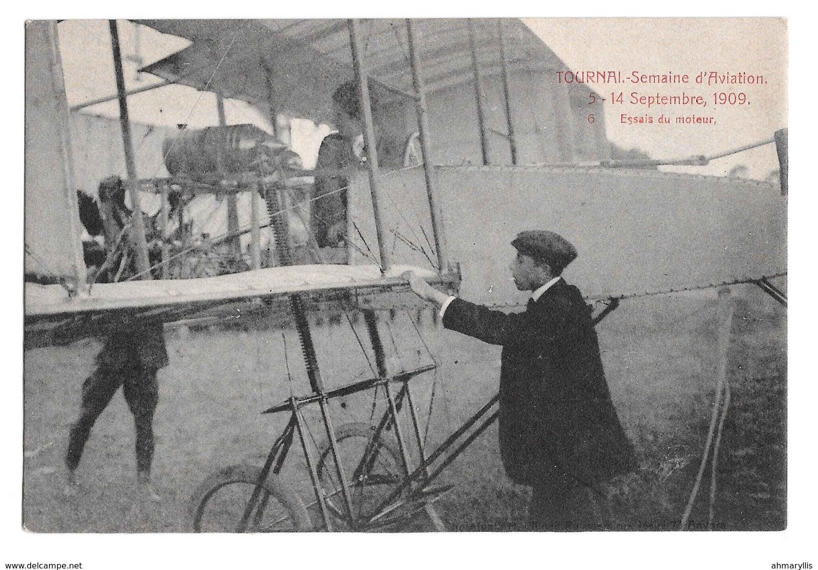 Semaine Aviation De Tournai 5-14 Septembre 1909 Paulhan Essais Du Moteur Climan Ruyssers Non Circulée 6 - Aviateurs