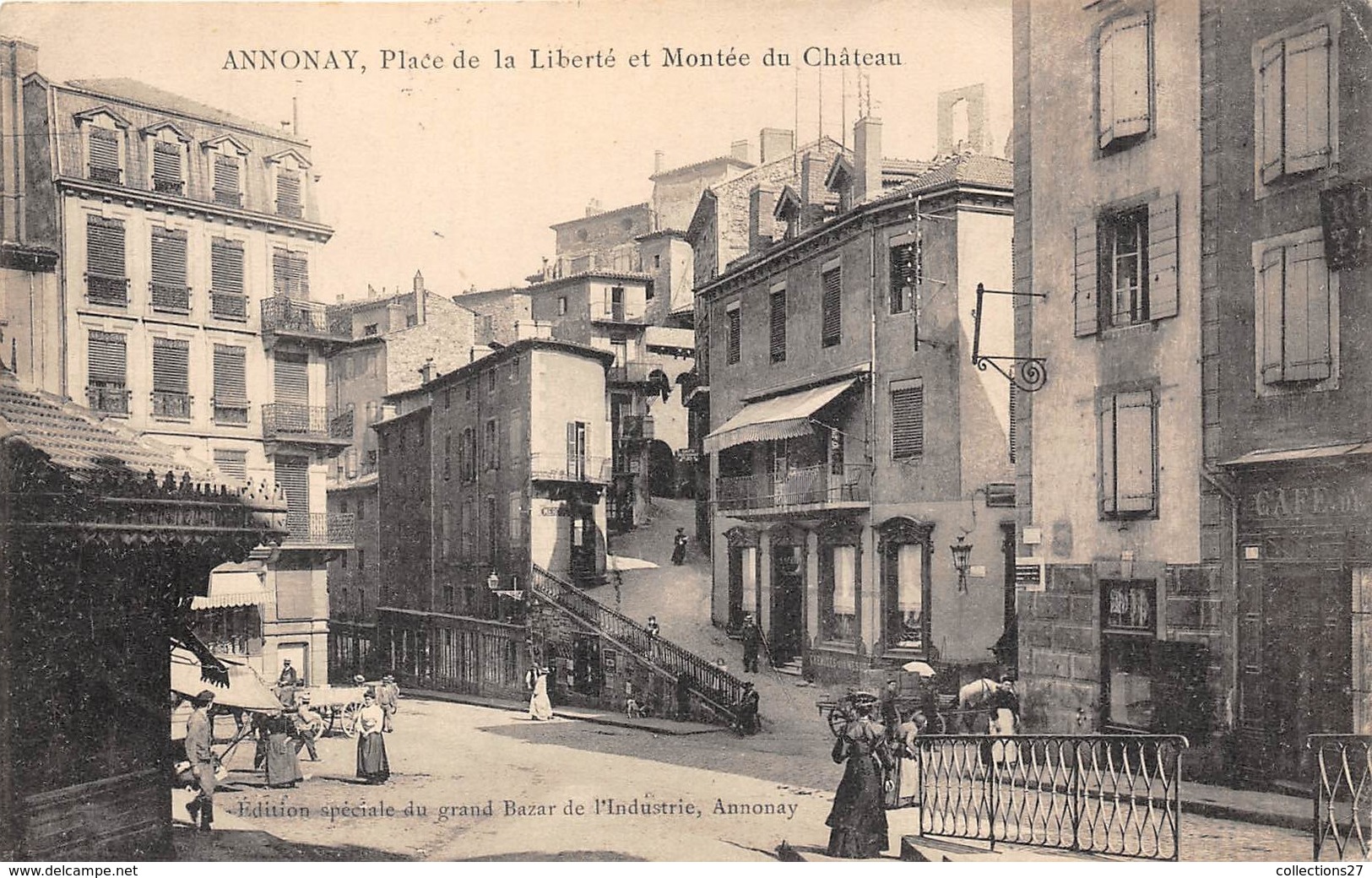07-ANNONAY- PLACE DE LA LIBERTE ET MONTEE DU CHÂTEAU - Annonay