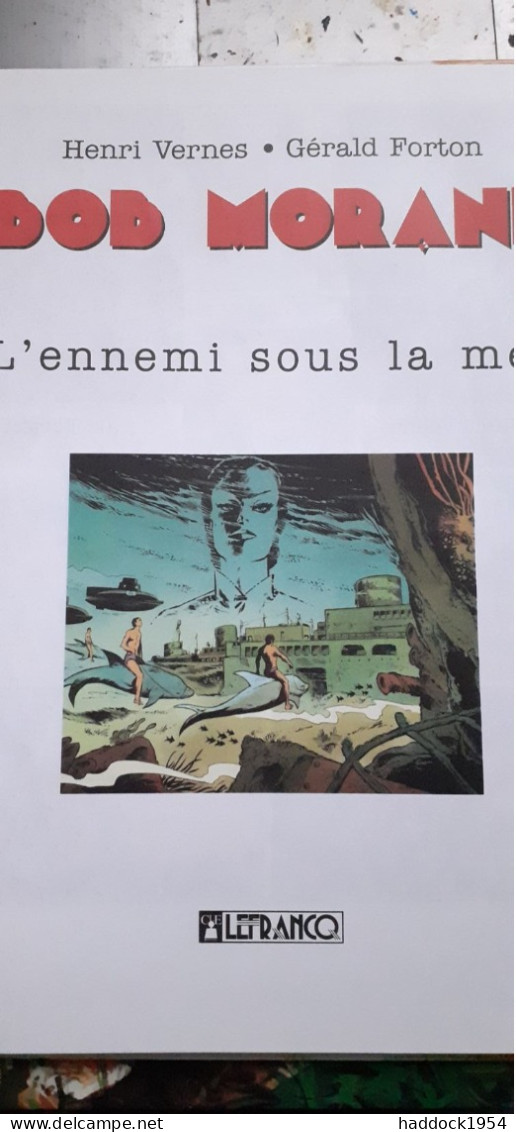 L'ennemi Sous La Mer GERALD FORTON HENRI VERNES Lefrancq 1995 - Bob Morane