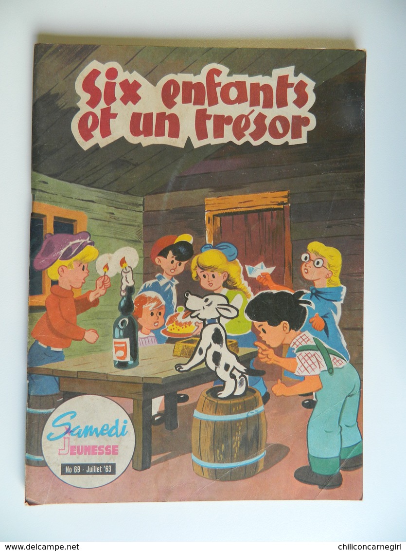 Six Enfants Et Un Trésor - Sergent Fougeux - Samedi Jeunesse N° 69 - Juillet 1963 - Editeur A. LELEUX - Samedi Jeunesse