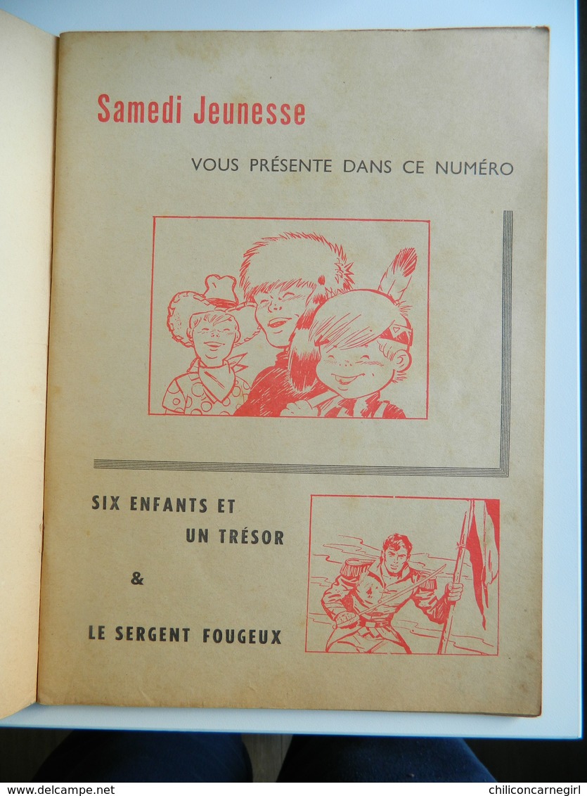 Six Enfants Et Un Trésor - Sergent Fougeux - Samedi Jeunesse N° 69 - Juillet 1963 - Editeur A. LELEUX - Samedi Jeunesse