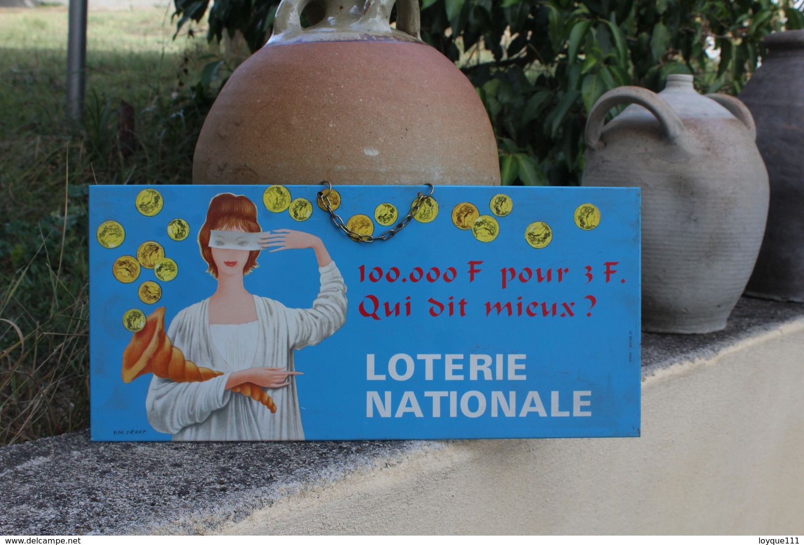 Plaque Publicitaire Loterie Nationale (illustrateur Pérot Le Bélier A Paris) - Plaques En Tôle (après 1960)