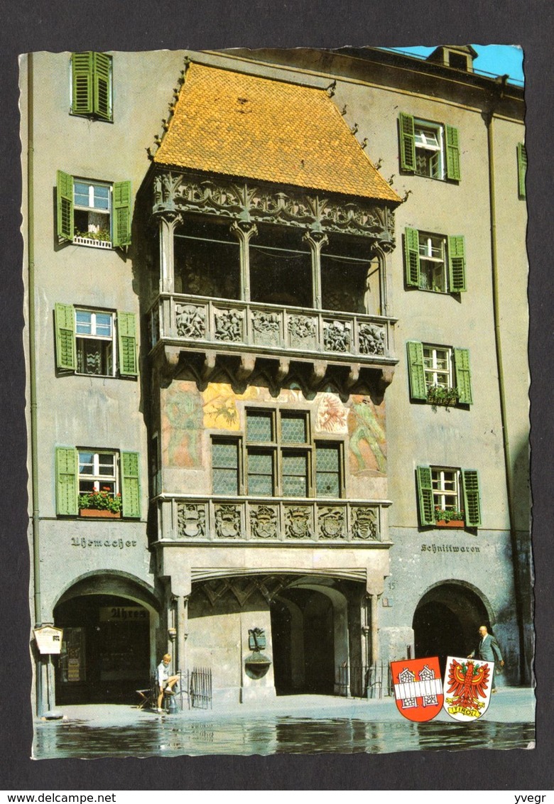 Autriche - INNSBRUCK - Goldenes Dachi ( N° 67 B Oberhaidinger Postkartenverlag ) - Innsbruck