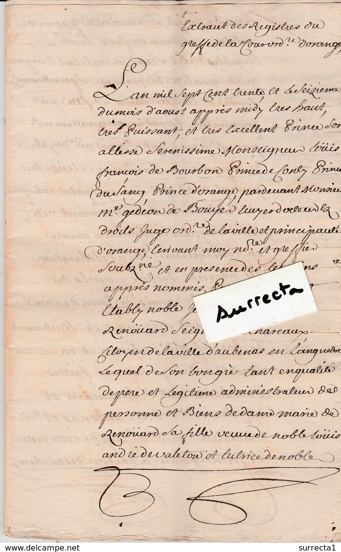 16 Août 1730 / 24 Pages / Vente Judiciaire Des Biens D' Orange En Faveur De Pierre Bernardin Richard / Aubenas 07 - ... - 1799