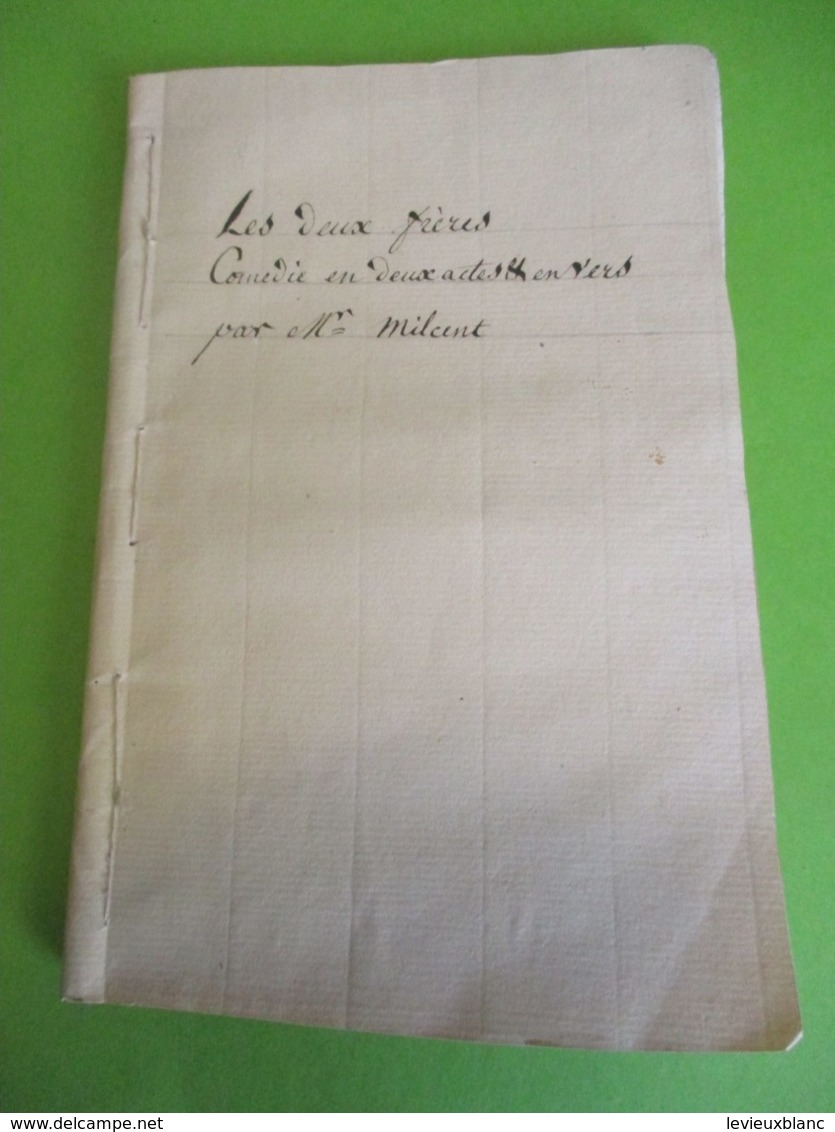 Fascicule Théâtre/"Les Deux Fréres"/Comédie En Deux Actes & En Vers/MILCENT/1785  FAT19 - 1701-1800