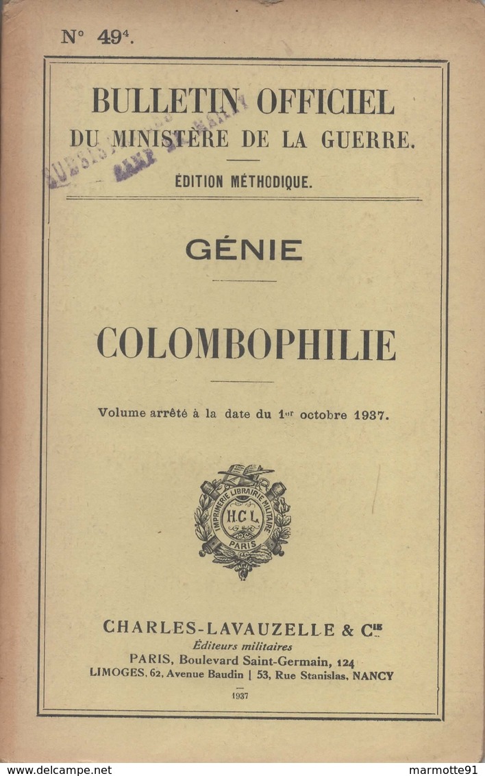 MANUEL BULLETIN OFFICIEL MINISTERE GUERRE 1937 GENIE COLOMBOPHILIE PIGEON COLOMBIER MILITAIRE - Français