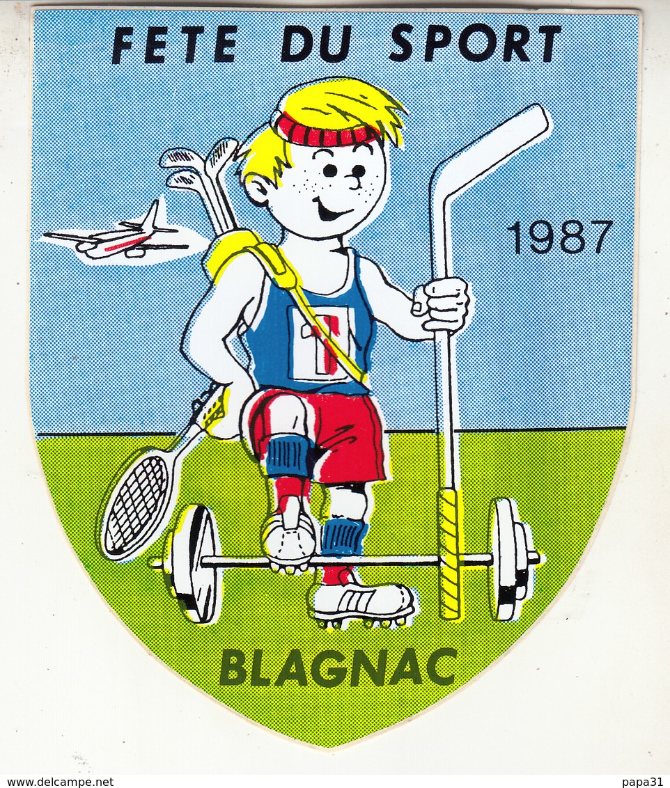 Autocollant   FETE DU SPORT  BLAGNAC  1987 - Stickers