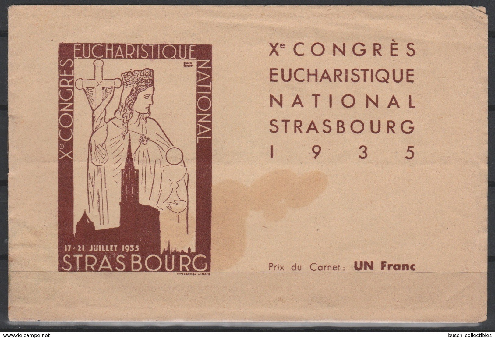 France 1935 Strasbourg Xè Congrès Eucharistique National 17 - 21 Juillet Cathédrale Münster Carnet Markenheft 8 Vignette - Blokken & Postzegelboekjes