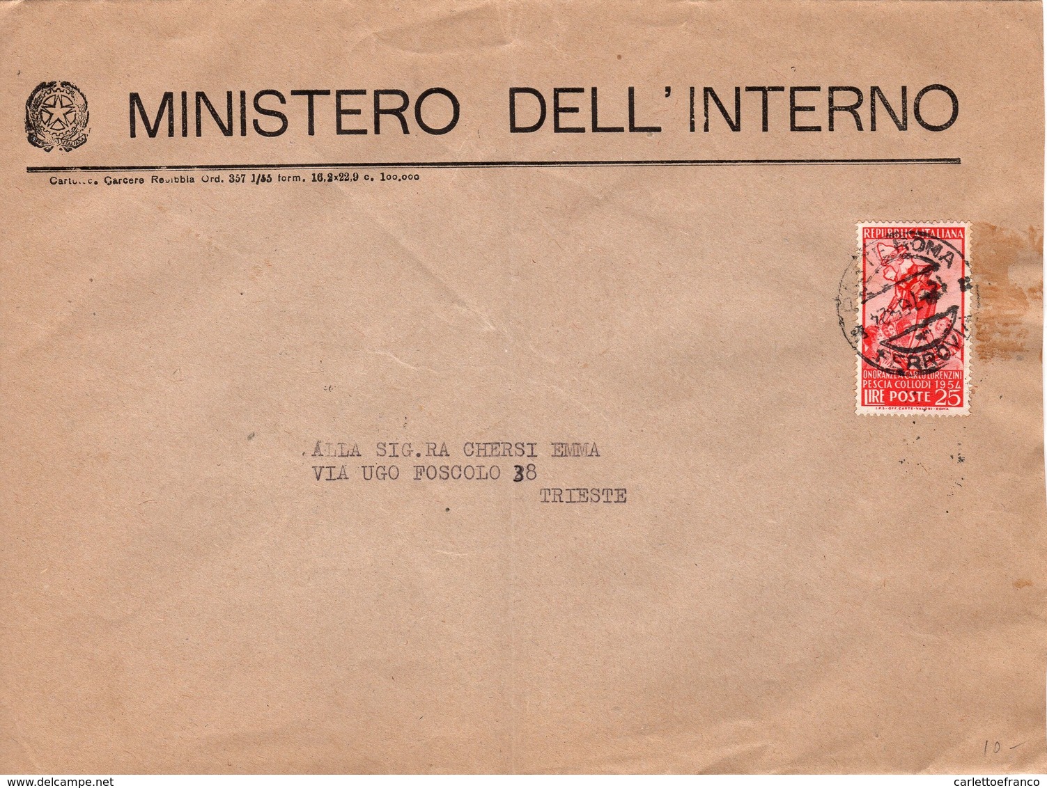 Busta Da Ministero Interno A Trieste Con Bollo Collodi( 226 ) - 1946-60: Storia Postale