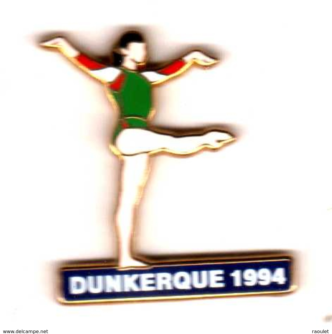 Pin's Gymnastique  Dunkerque  1994 Zamac Arthus Bertrand - Arthus Bertrand