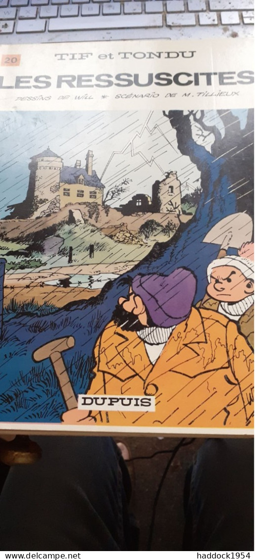 Les Ressuscités WILL TILLIEUX Dupuis 1973 - Tif Et Tondu