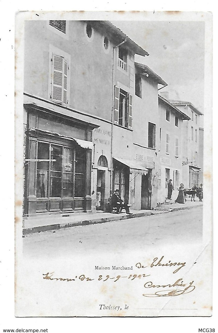 01  -  CPA  PIONNIERE  De  THOISSEY  -  Maison  MARCHAND   Et  Epicerie  COTTIN   En  1902 - Non Classés