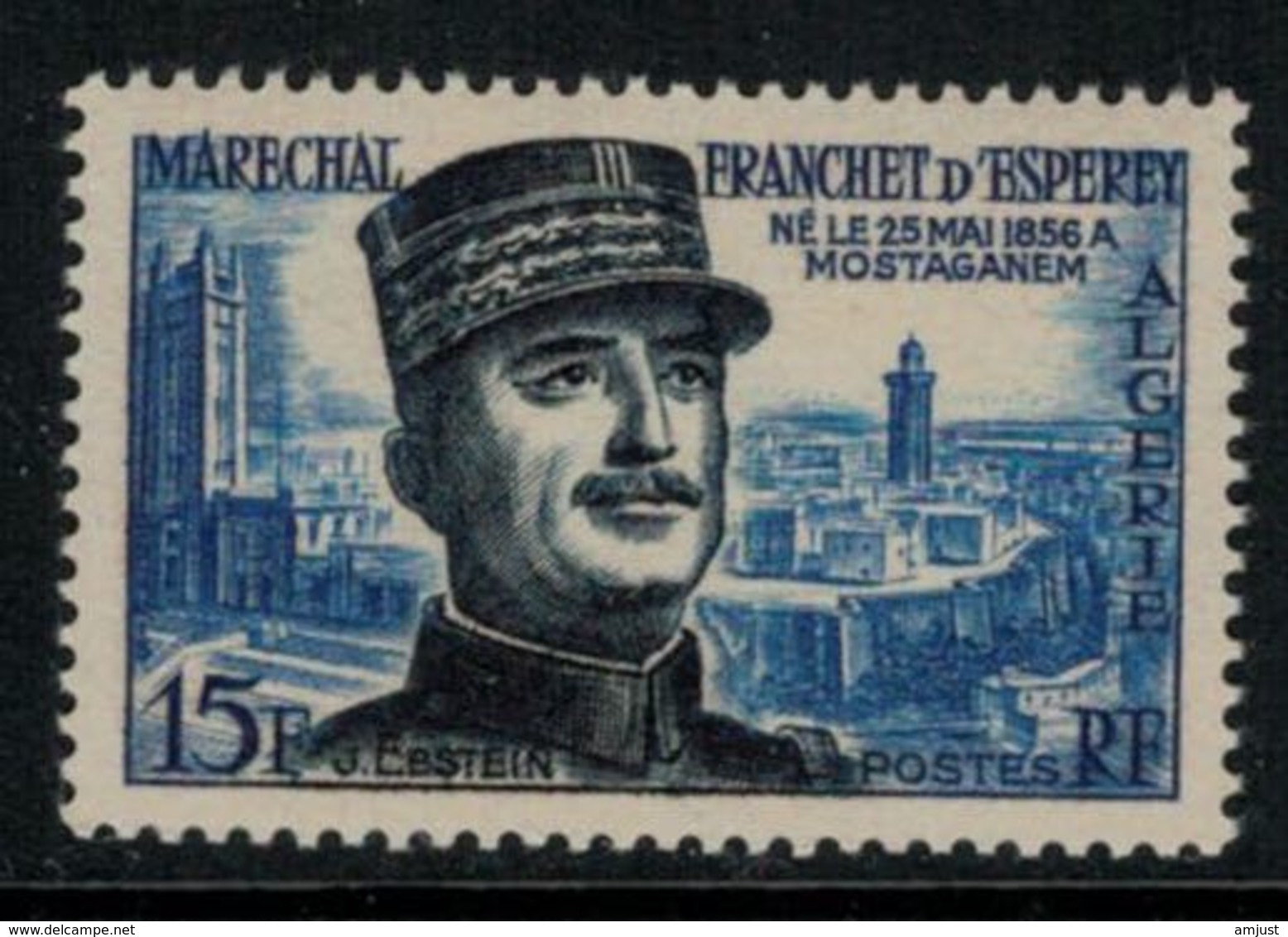 Algérie // 1950-1962  // 1956 // 100 Ans Naissance Du Maréchal Franchet D'Esp, Neufs ** MNH (sans Charnières) No.336 Y&T - Nuovi