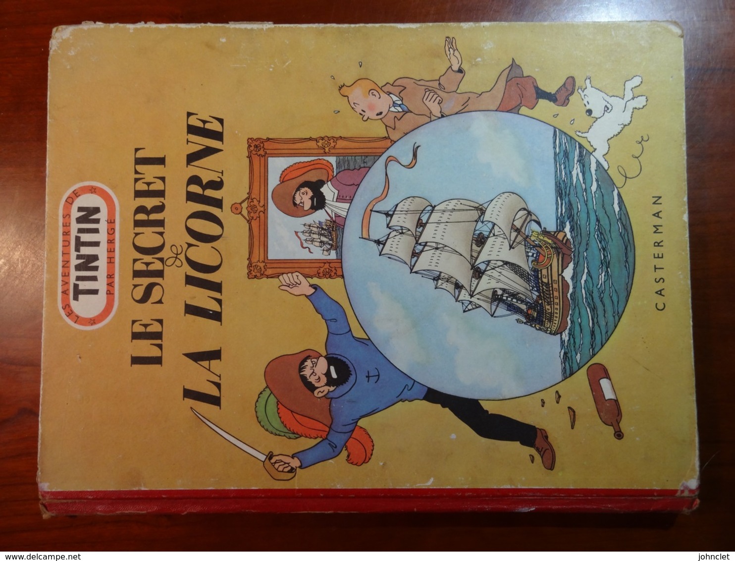 TINTIN : LE SECRET DE LA LICORNE : Edit. Orig. 01/1952 - Hergé