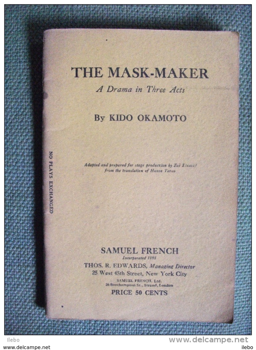 The Mask Maker By Kido Okamoto 1928 Thêatre Kabuki Japon Drama In Three Acts - Culture