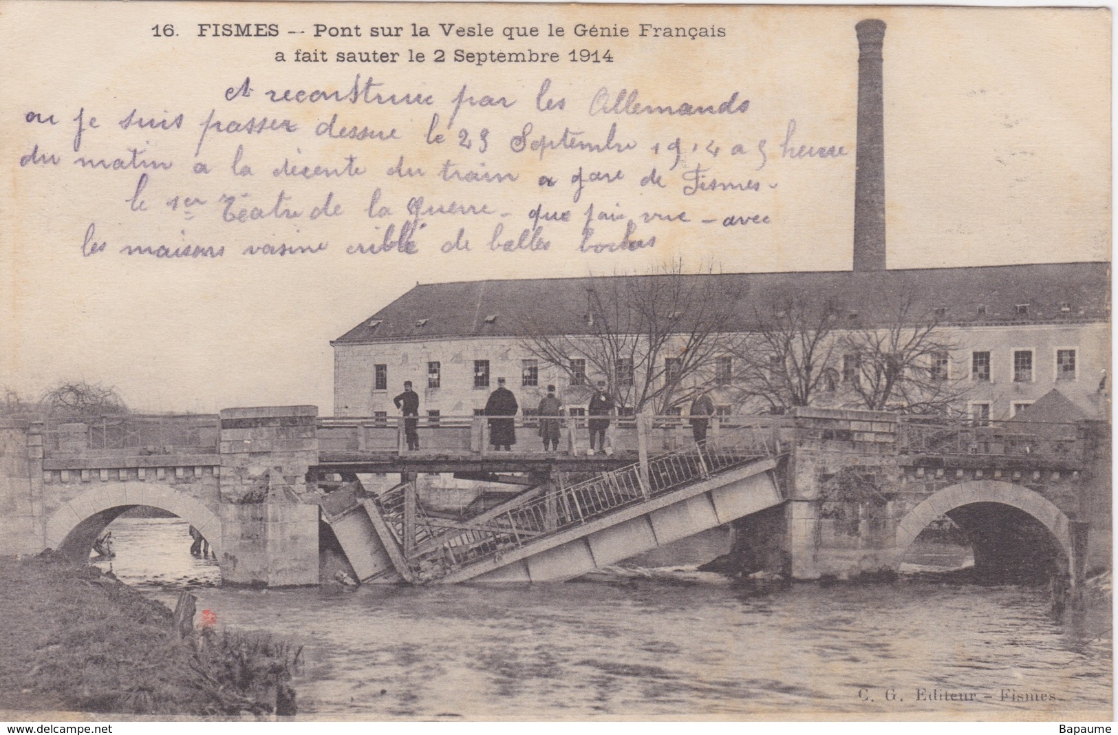 CPA - Fismes (51) Marne - Pont Sur La Vesle Que Le Génie Français A Fait Sauter Le 2 Septembre 1914 - Fismes