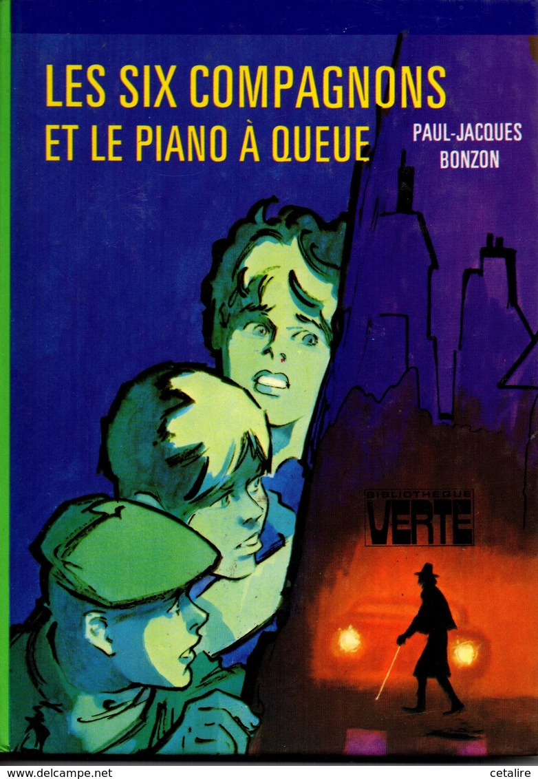 Les Six Compagnons Et Le Piano A Queue P-j Bonzon  +++TBE   LIVRAISON GRATUITE - Bibliothèque Verte