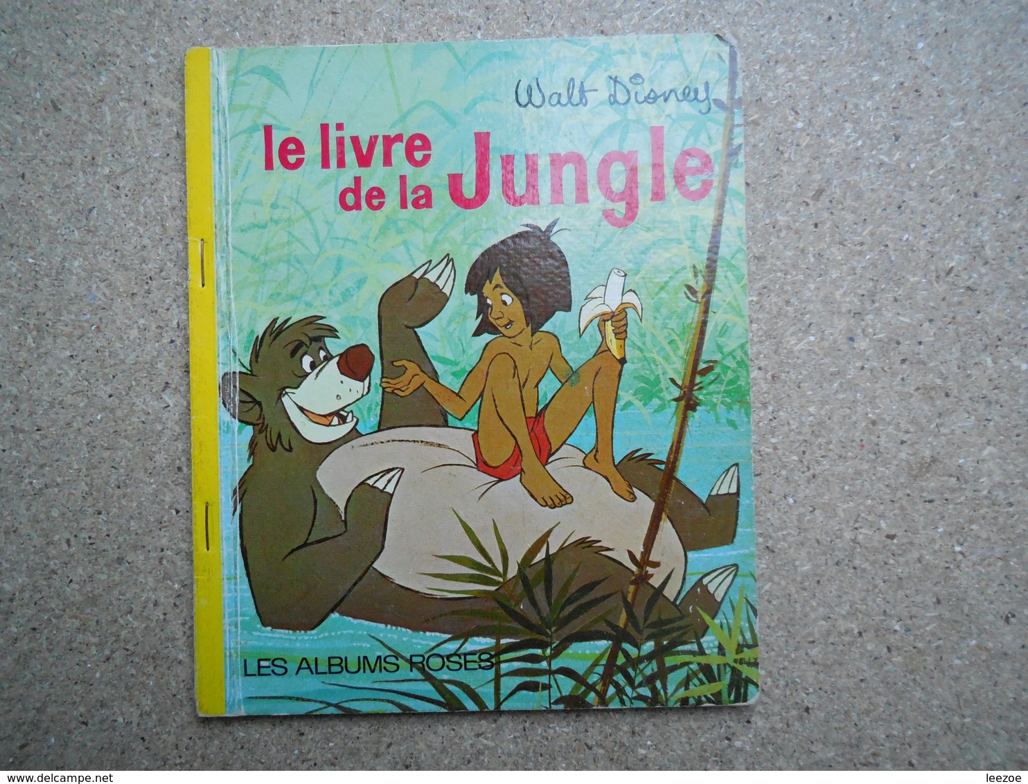 Les Albums Roses Disney Le Livre De La Jungle.....4A010320 - Disney