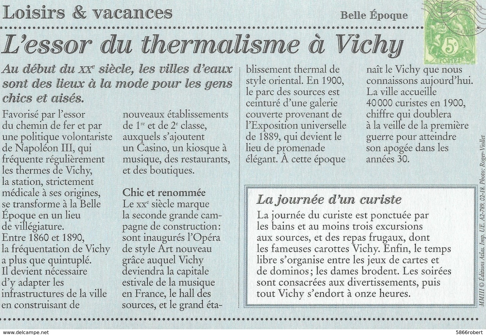 CARTE POSTALE 10CM/15CM (C) DES EDITIONS ATLAS PHOTO ROGER VIOLLET 1900 LA SOURCE DE LA GRANDE GRILLE VICHY ALLIER (03) - Vichy