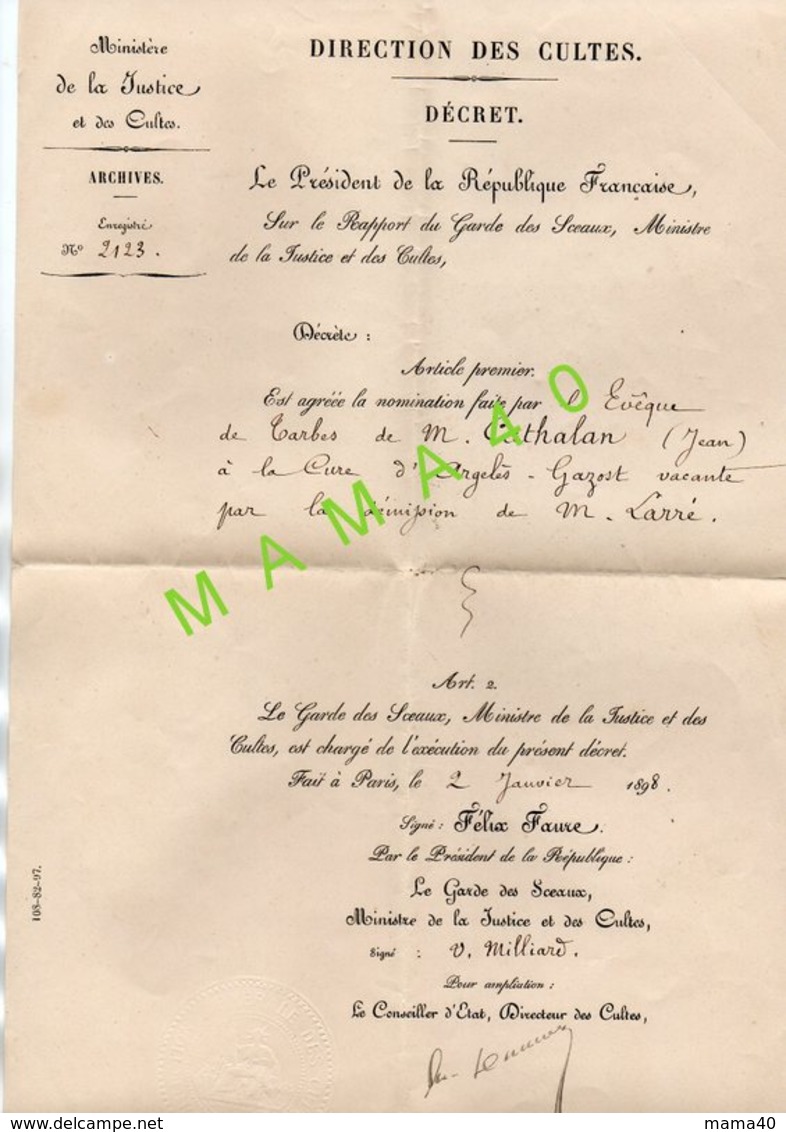 MINISTERE DE LA JUSTICE ET DES CULTES - NOMINATION A LA CURE ARGELES GAZOST EN 1898 - FELIX FAURE PRESIDENT - Religion & Esotérisme