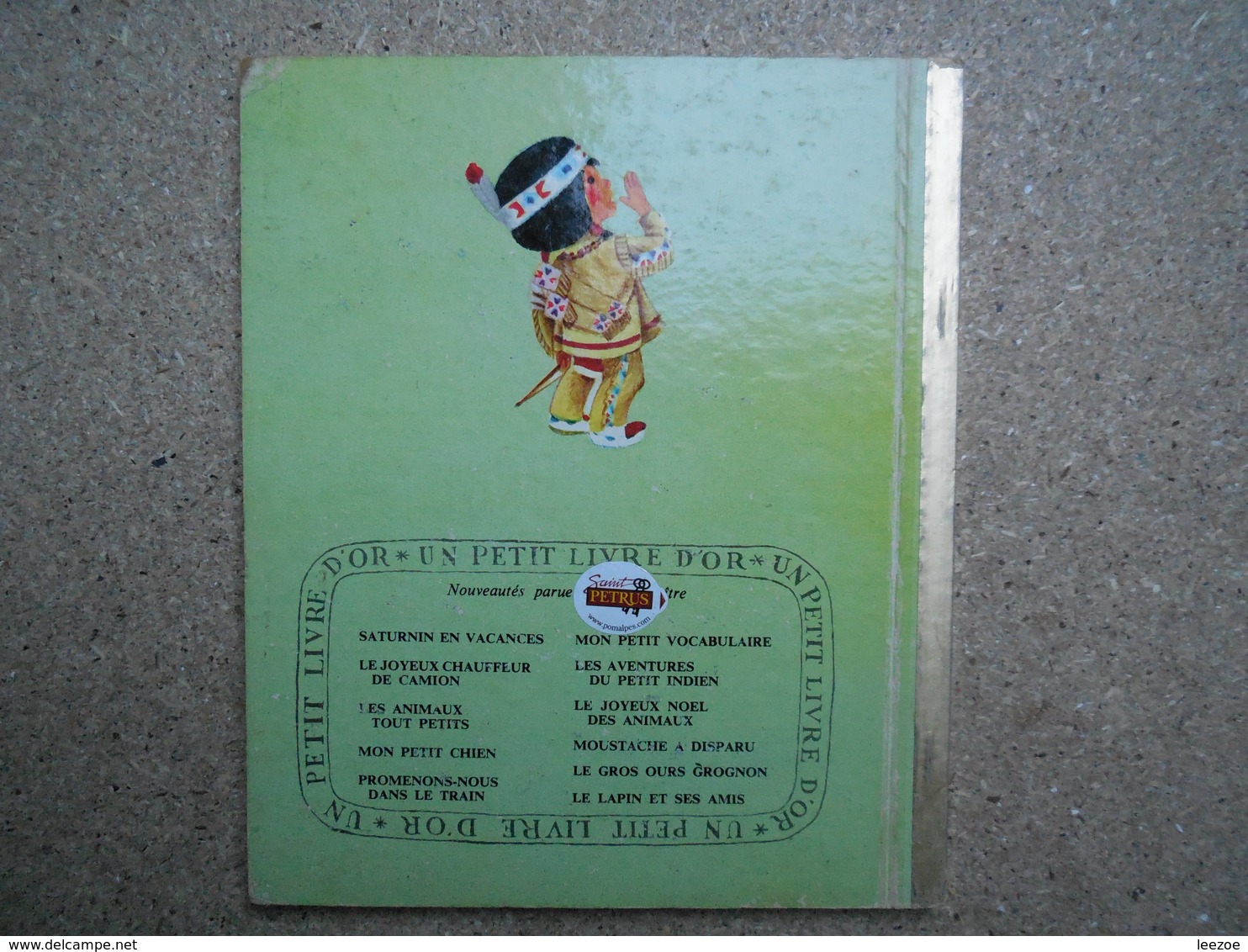 Un Petit Livre D'or Les Aventures Du Petit Indien, 1966, Rare.....4A010320 - Autres & Non Classés