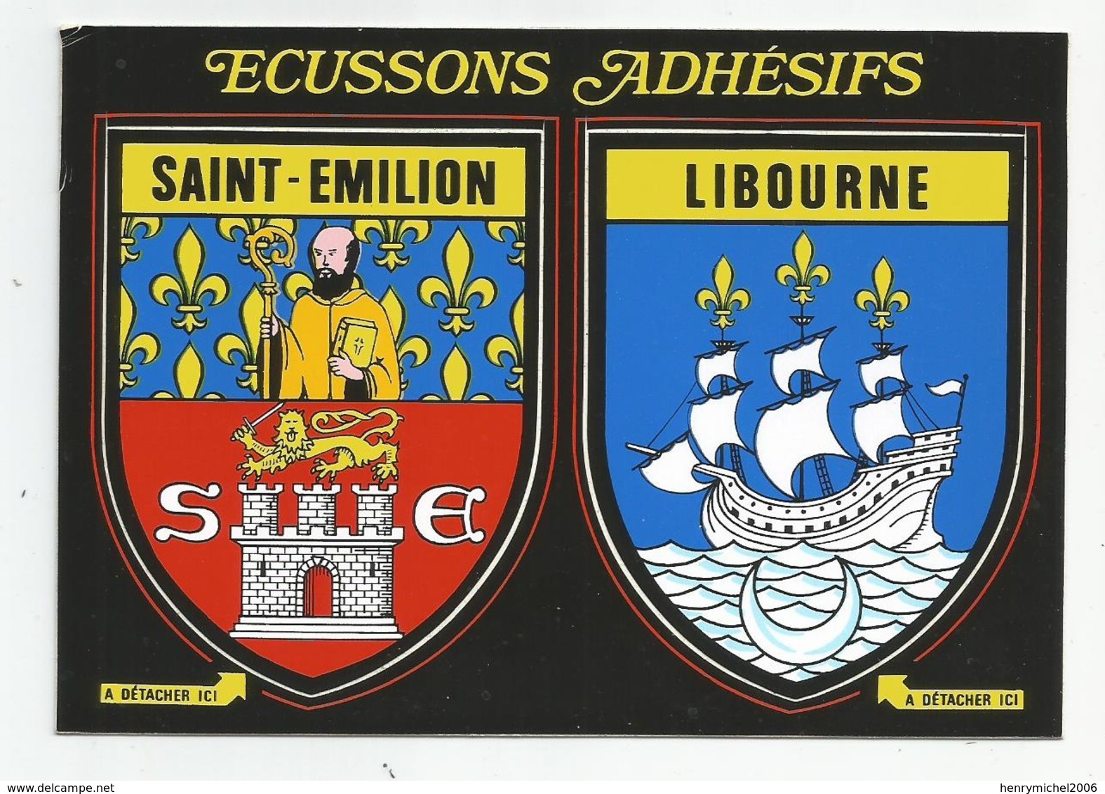 33 Gironde Libourne St Emillion Blasons écussons Adhésifs - Libourne