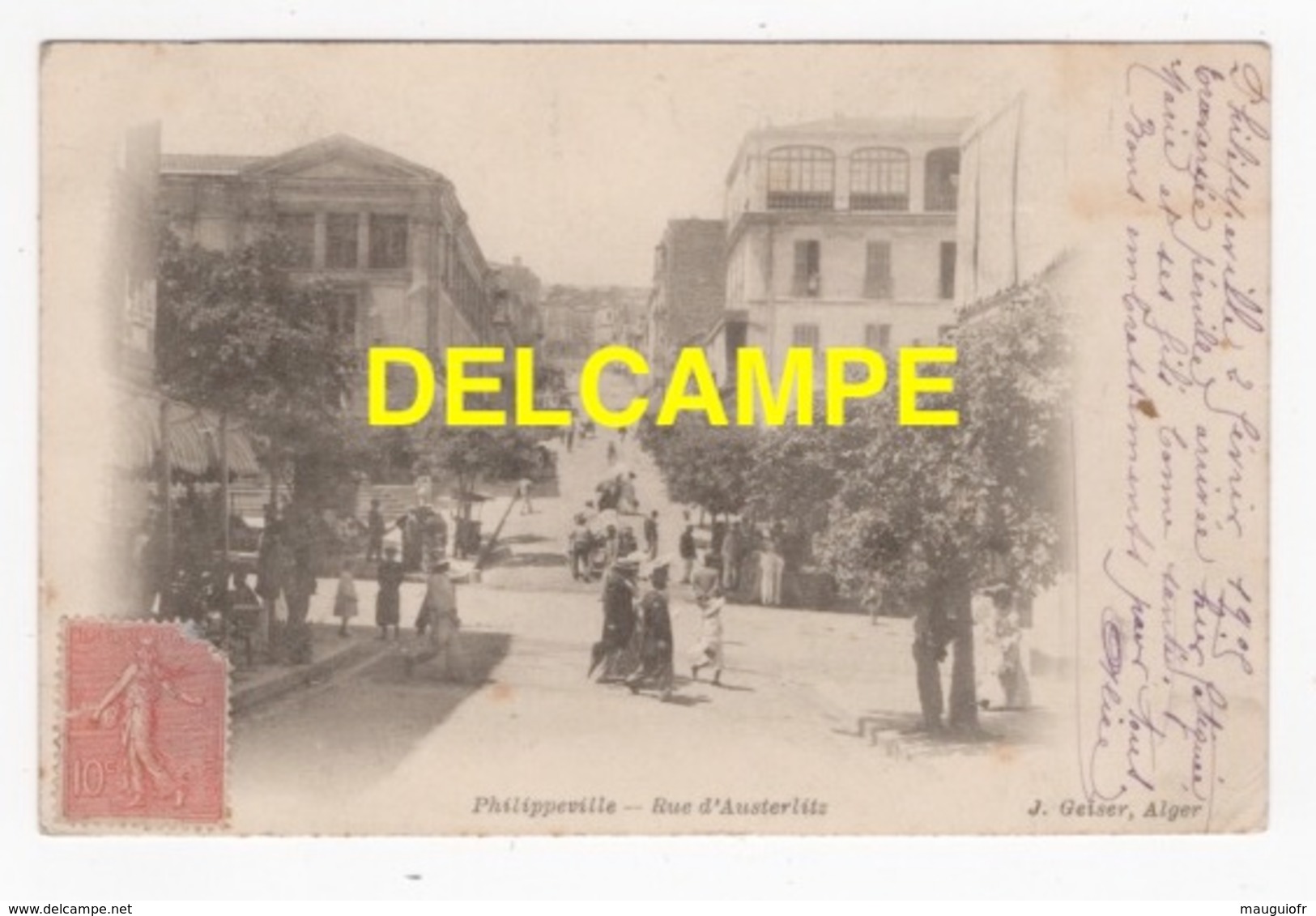DF / ALGÉRIE / PHILIPPEVILLE / RUE D' AUSTERLITZ / 1905 - Skikda (Philippeville)