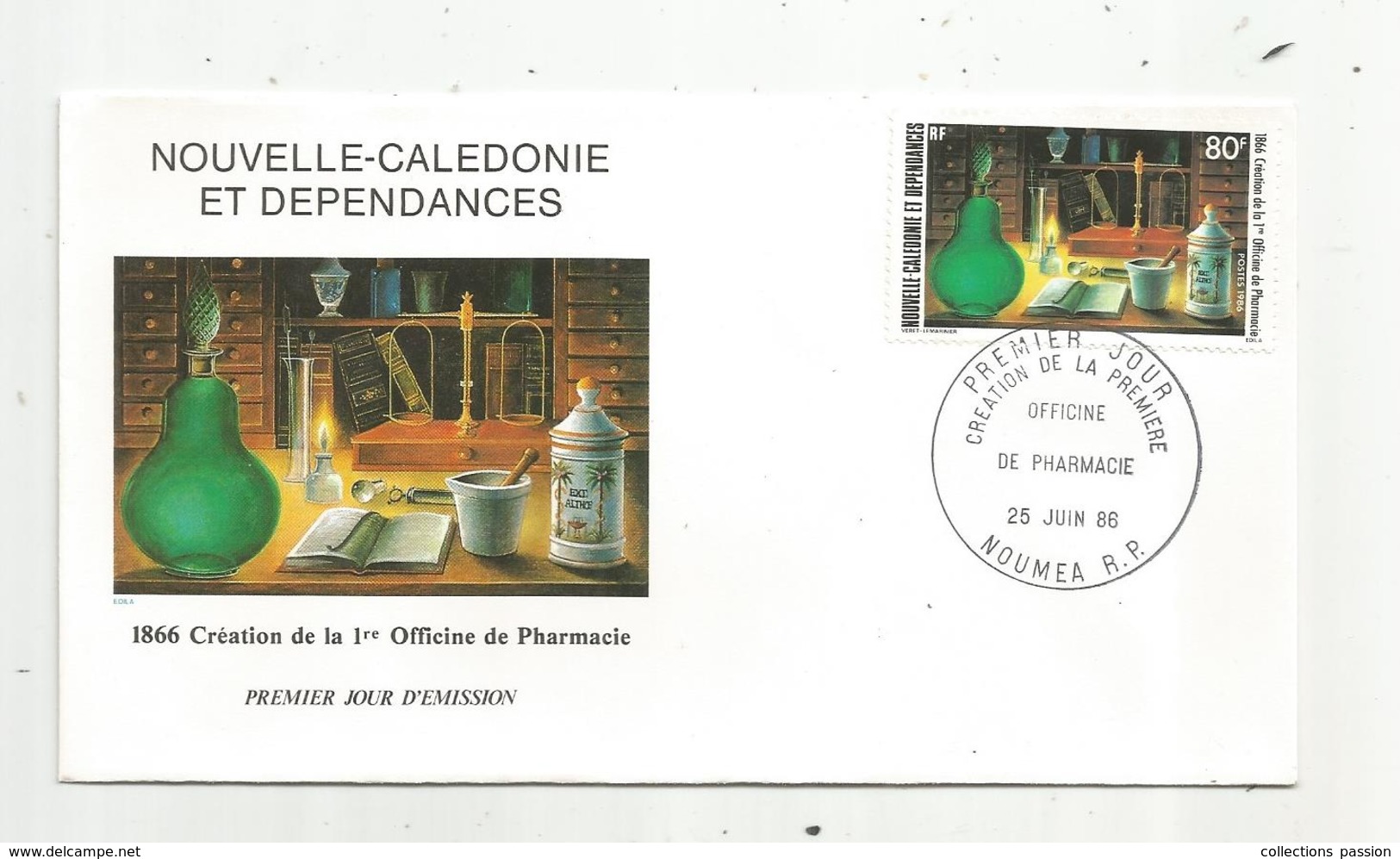 Premier Jour , FDC , NOUVELLE CALEDONIE ET DEPENDANCES ,1866, Création De La 1 ére Pharmacie,1986 - Covers & Documents