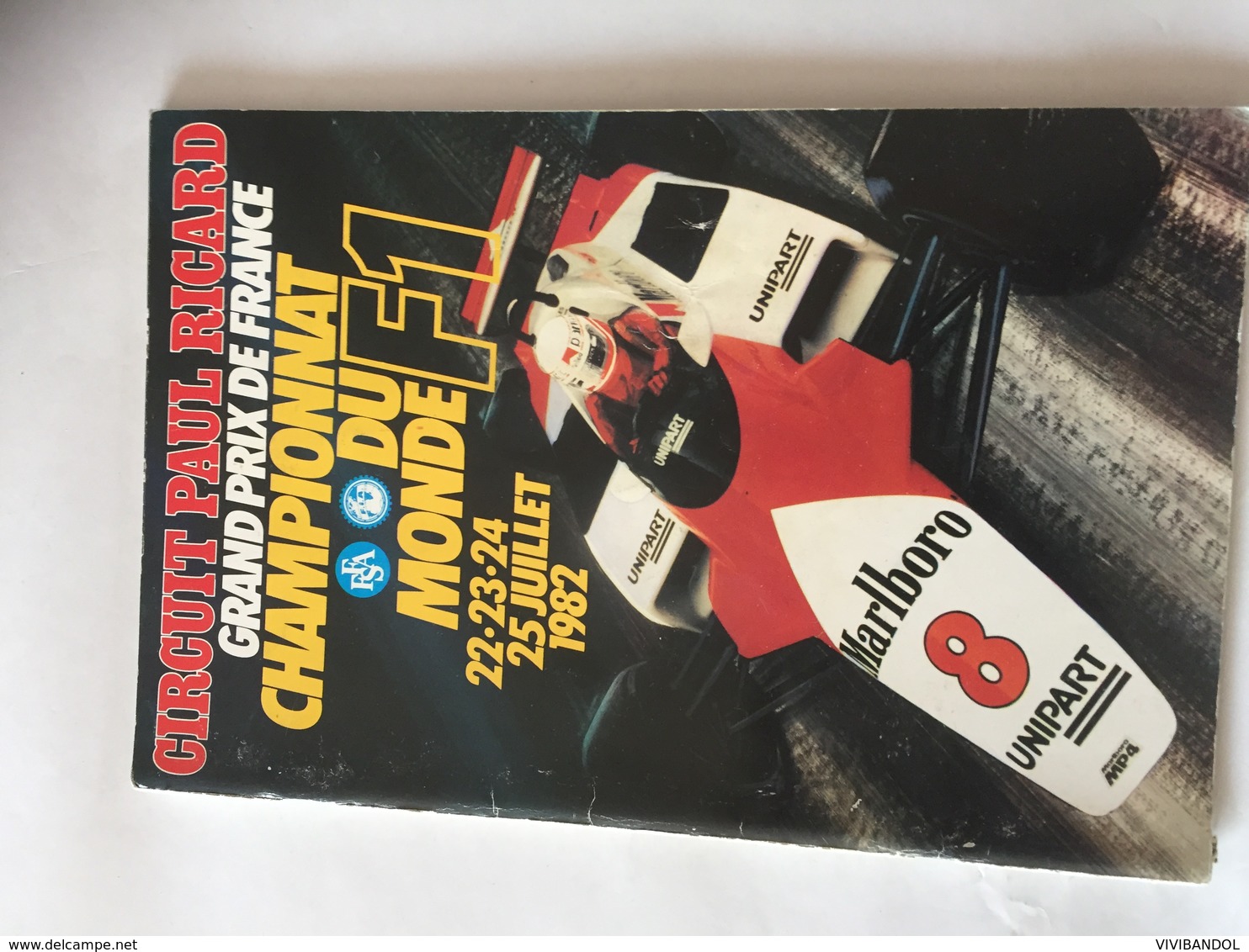 Programme OFFICIEL  Grand Prix De France F1 1982 AVEC AUTOGRAPHES - Automobile - F1
