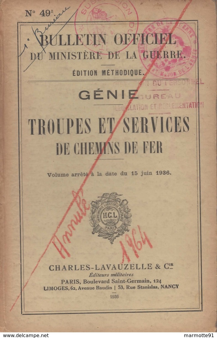 GENIE TROUPES ET SERVICES DE CHEMINS DE FER MILITAIRE  BULLETIN OFFICIEL 1936 - Français