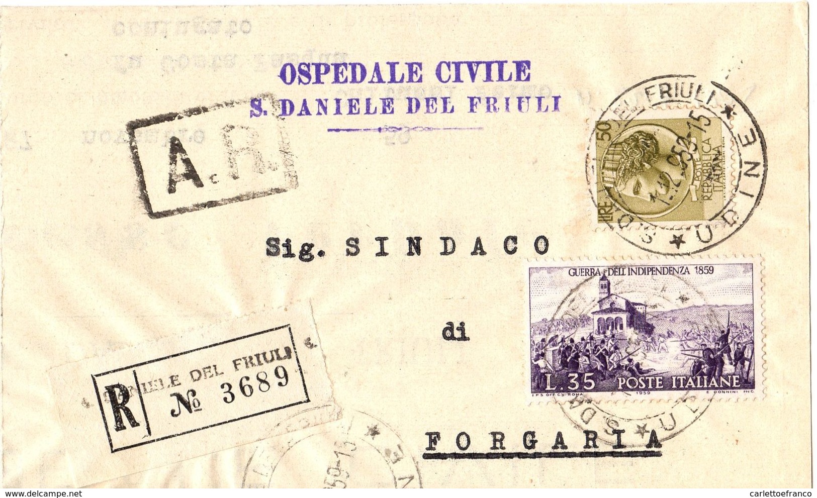 Piego Ospedaliero Raccomandato A.R. S.Daniele -> Sindaco Forgaria ( 227 ) - 1946-60: Storia Postale