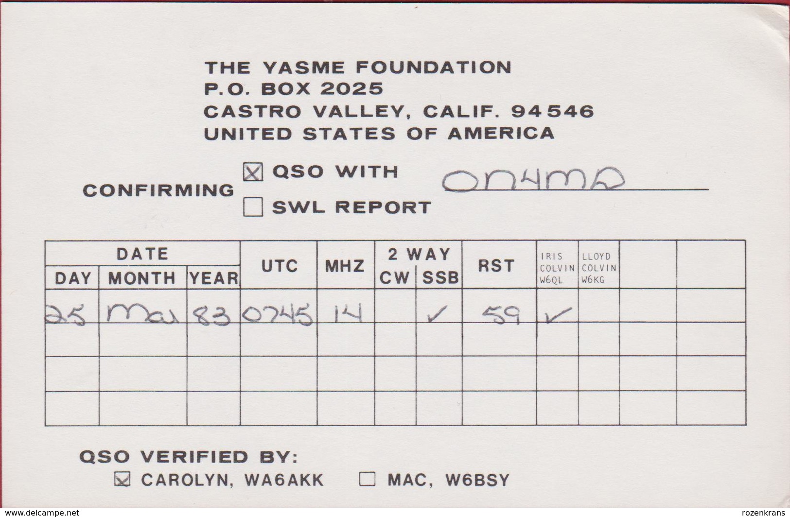 QSL Card Amateur Radio Station CB Funkkarte 1983  Jordan Jordanie Ammon Y8KG The Yasme Foundation Castro Valley - Radio Amateur