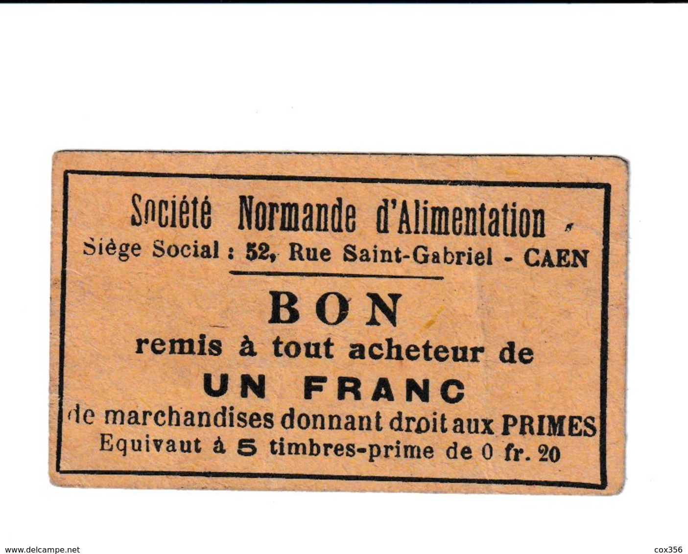 BON Un Franc  Société NORMANDE D'Alimentation à CAEN 14 - Bons & Nécessité