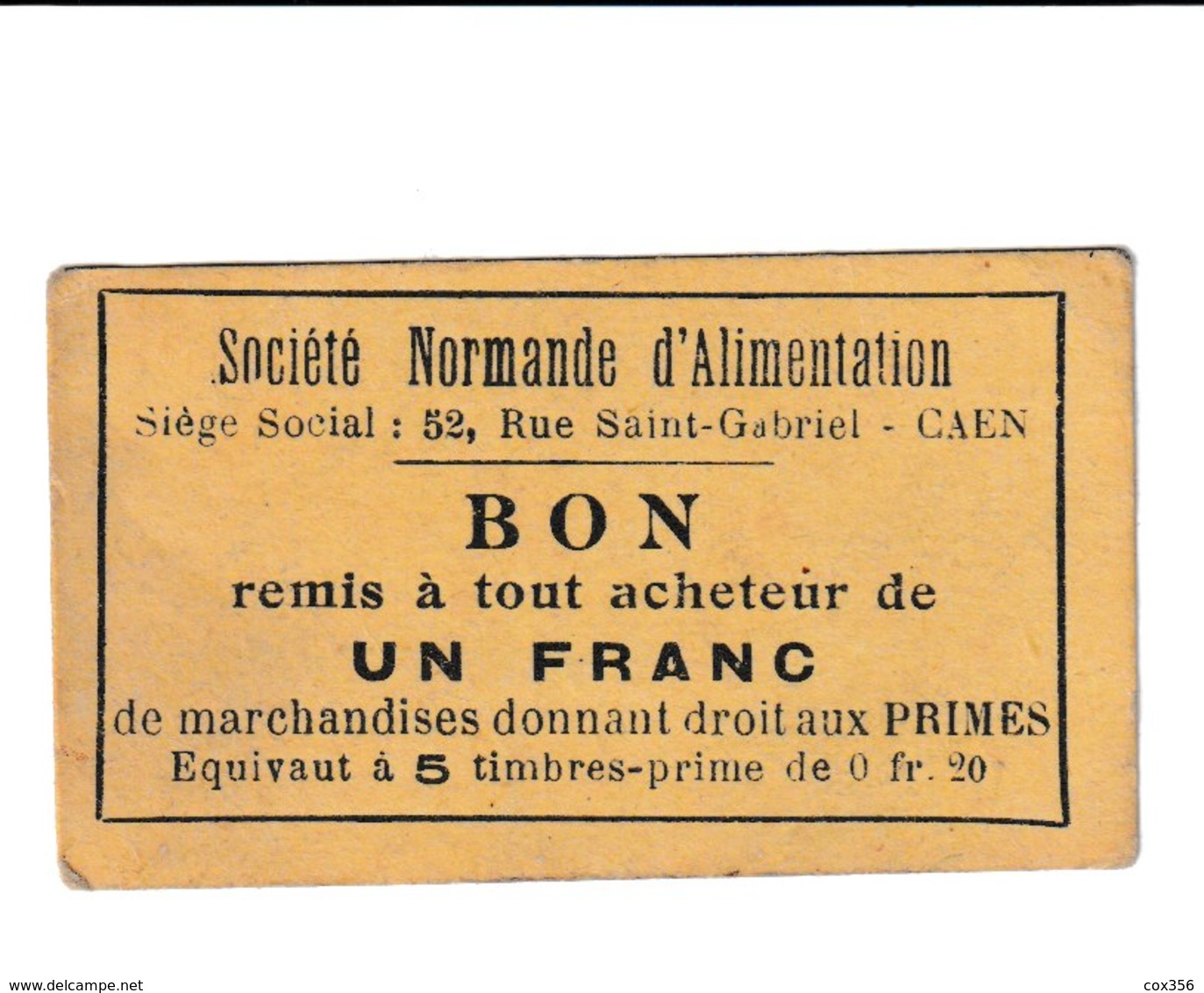 BON Un Franc  Société NORMANDE D'Alimentation à CAEN 14 - Bonos