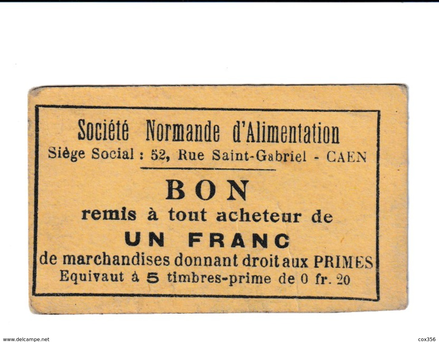 BON Un Franc  Société NORMANDE D'Alimentation à CAEN 14 - Bons & Nécessité