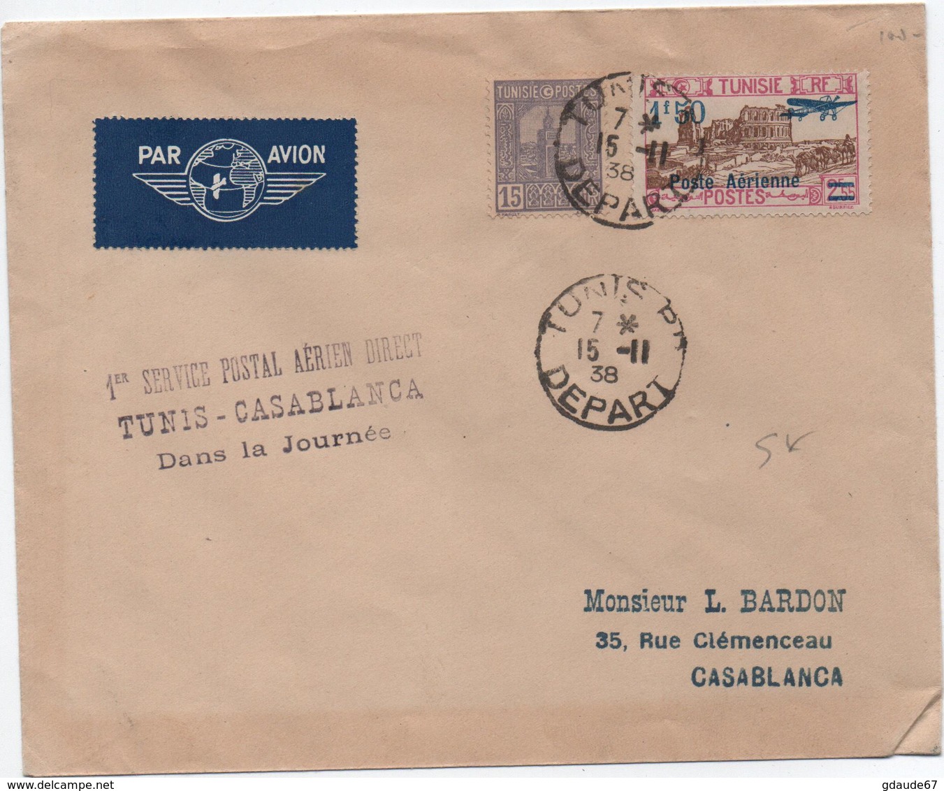 1938 - ENVELOPPE PAR AVION Avec CACHET "1er SERVICE POSTAL AERIEN DIRECT TUNIS CASABLANCA DANS LA JOURNEE" - Covers & Documents