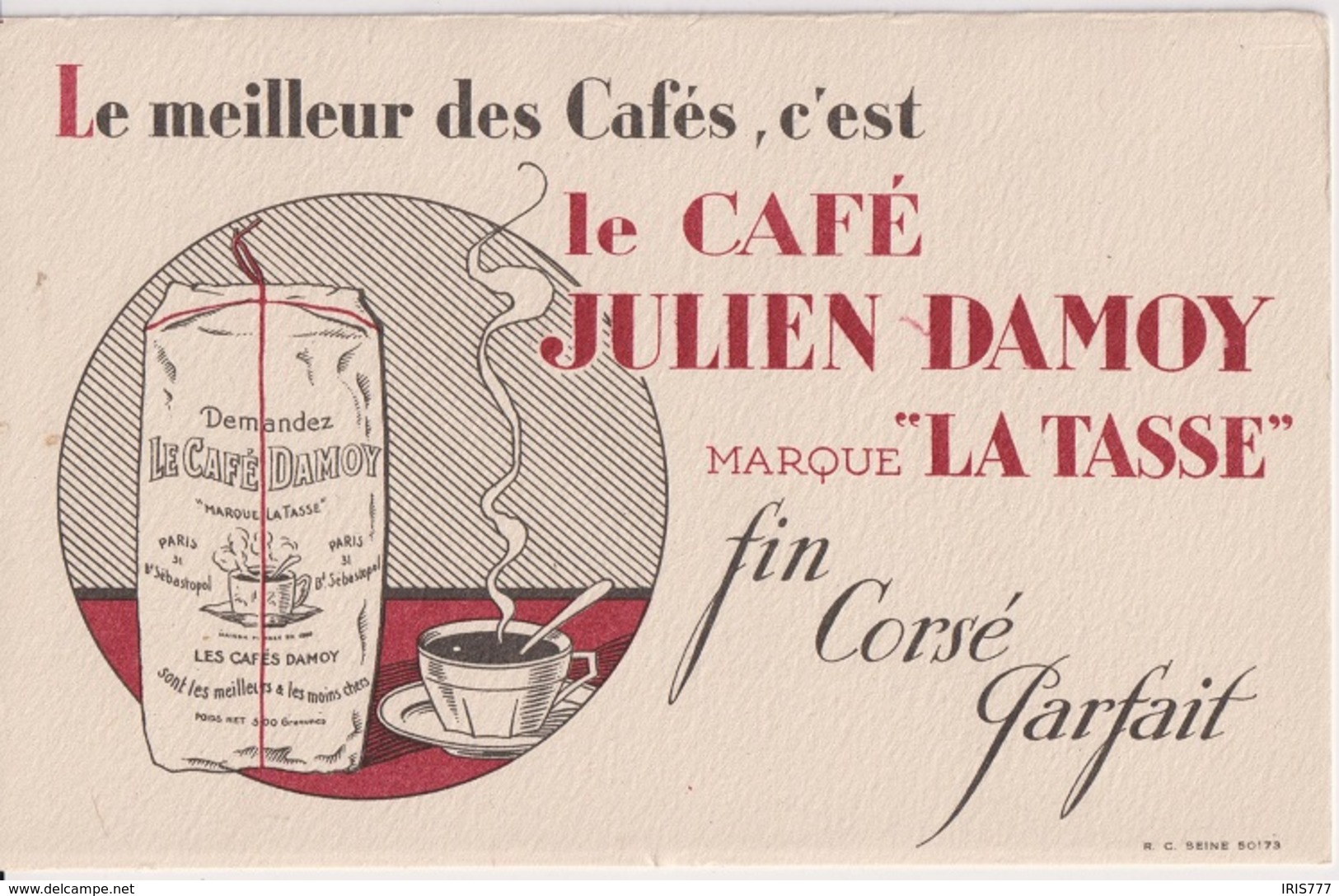 CAFE JULIEN DAMOY MARQUE LA TASSE - BUVARD PUBLICITAIRE - Café & Thé