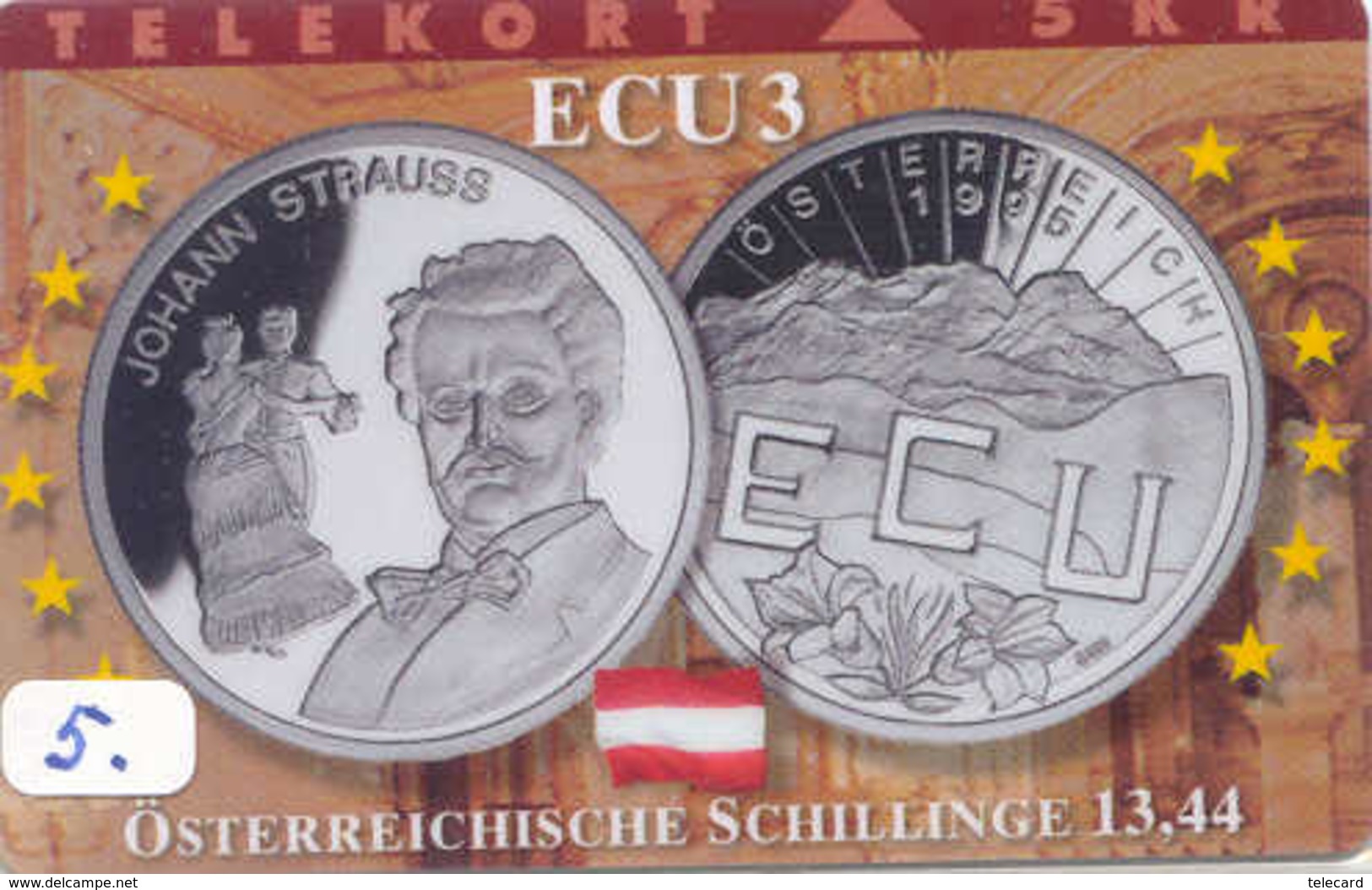 Denmark ECU OSTERREICH (5) PIECES ET MONNAIES MONNAIE COINS MONEY PRIVE 1500 EX JOHANN STRAUSS MUSIQUE MUSIC - Francobolli & Monete