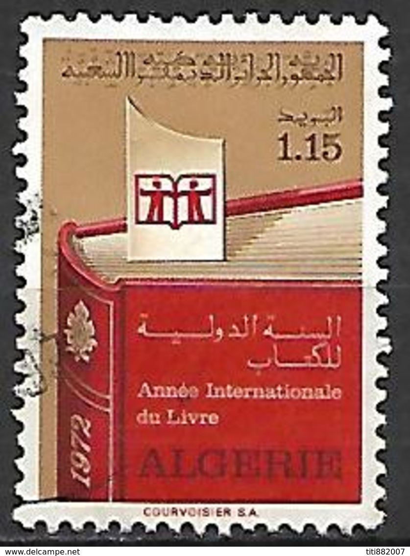 ALGERIE   -   1972 .  Y&T N° 549 Oblitéré.   Année Du Livre - Algérie (1962-...)