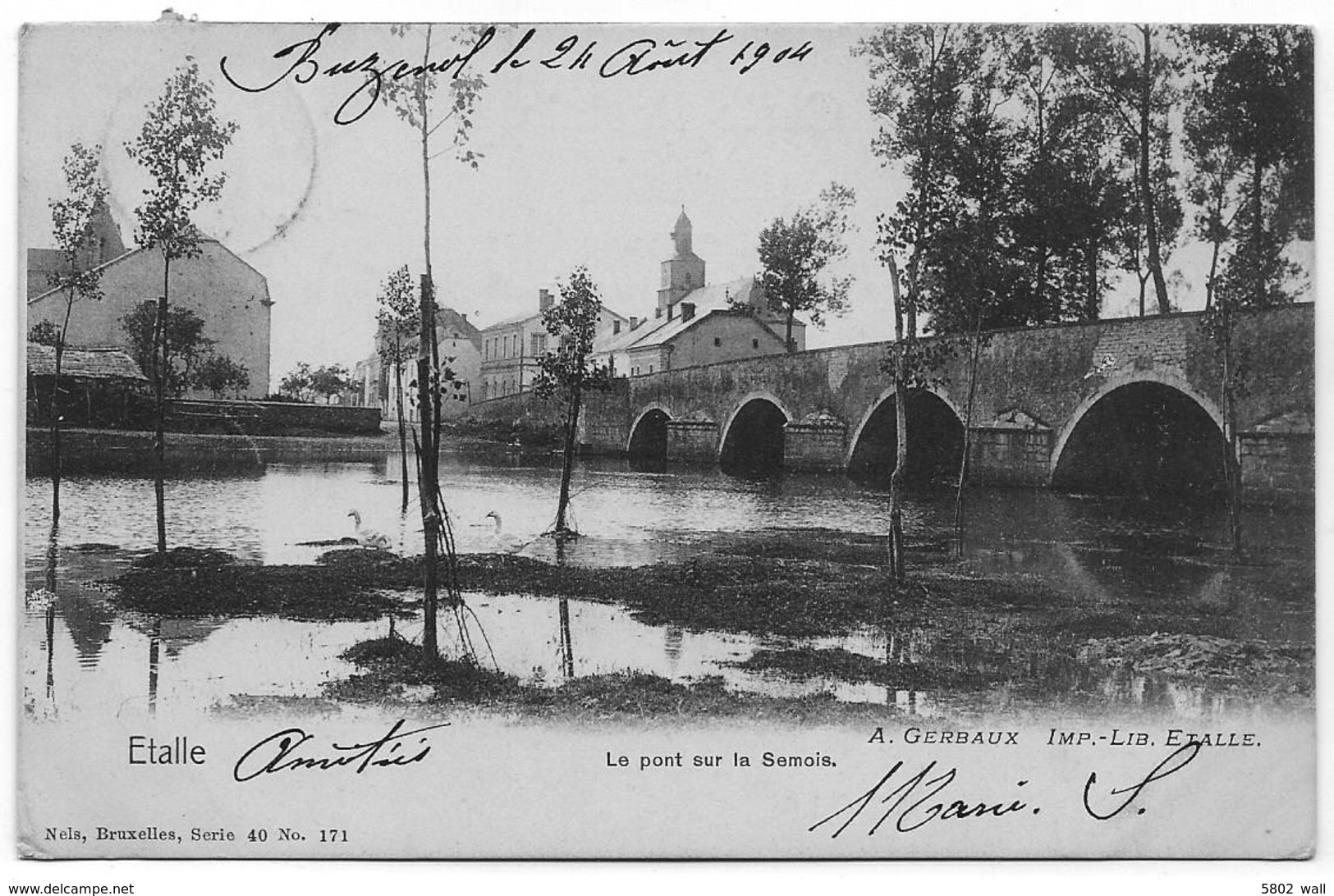 ETALLE : Le Pont Sur La Semois - 1904 - Etalle