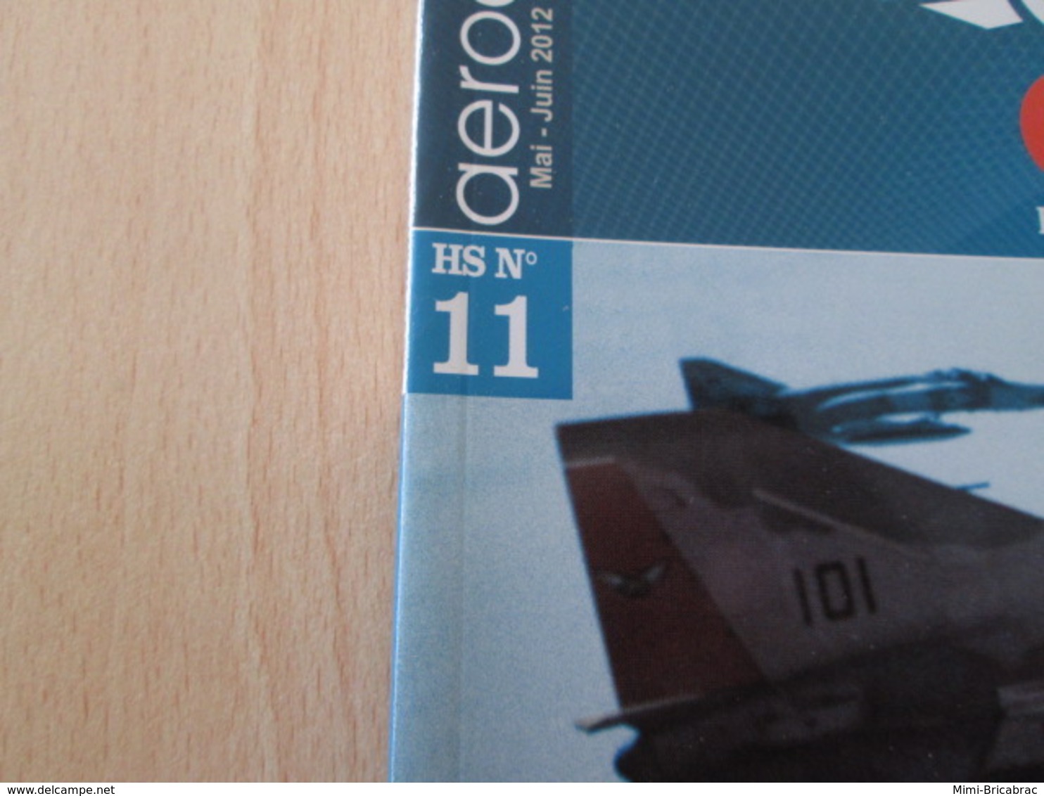 AEROJ20 Superbe Revue AERO-JOURNAL HS N°11 De 2012, Très Bon état , Valait 11.5 €. Sommaire En Photo 3 - Aviation