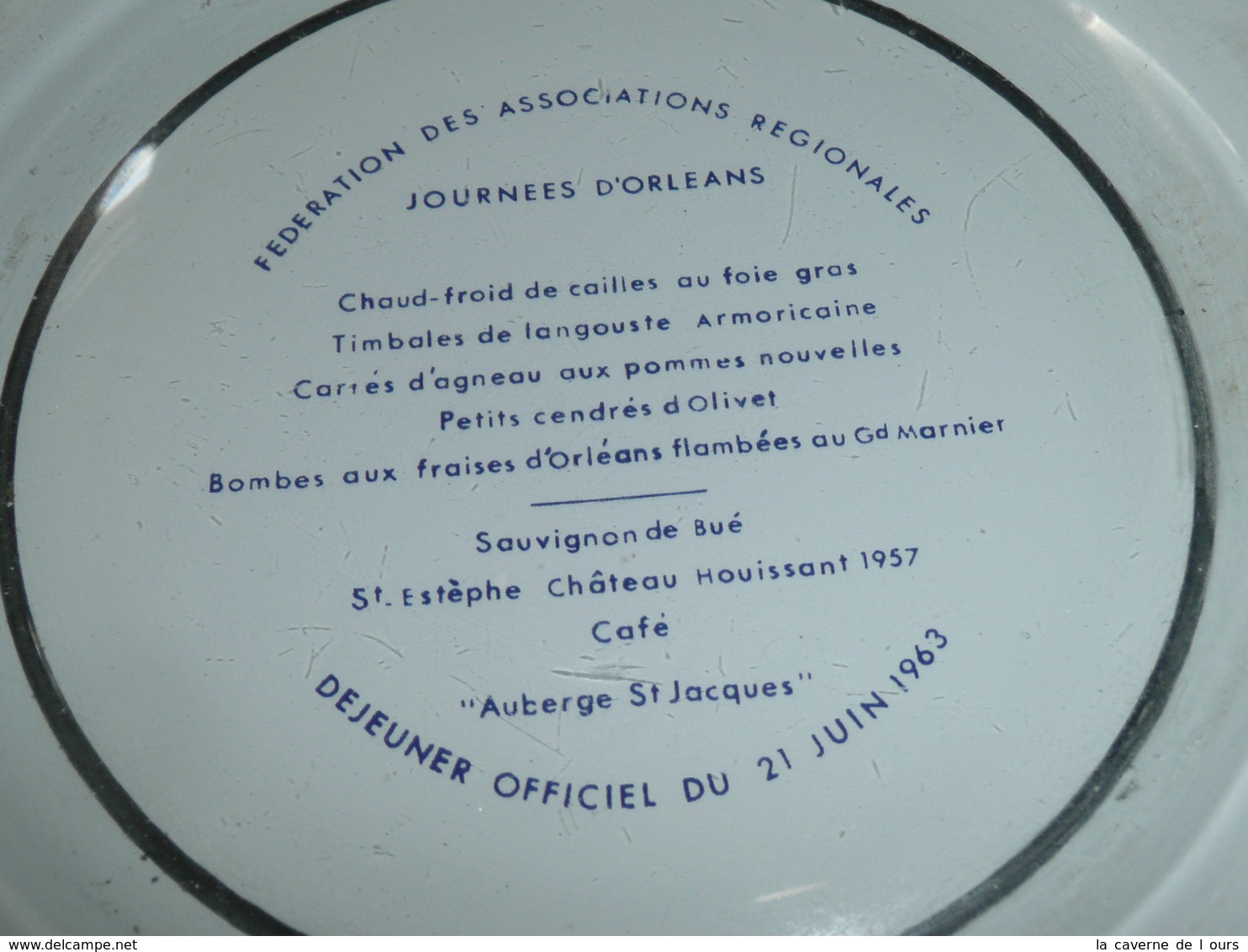 Rare Soucoupe Ramasse-monnaie En Verre 1963, Fédé Asso Régionales Journées D'Orléans, 1963, Menu Auberge St-Jacques - Obj. 'Remember Of'