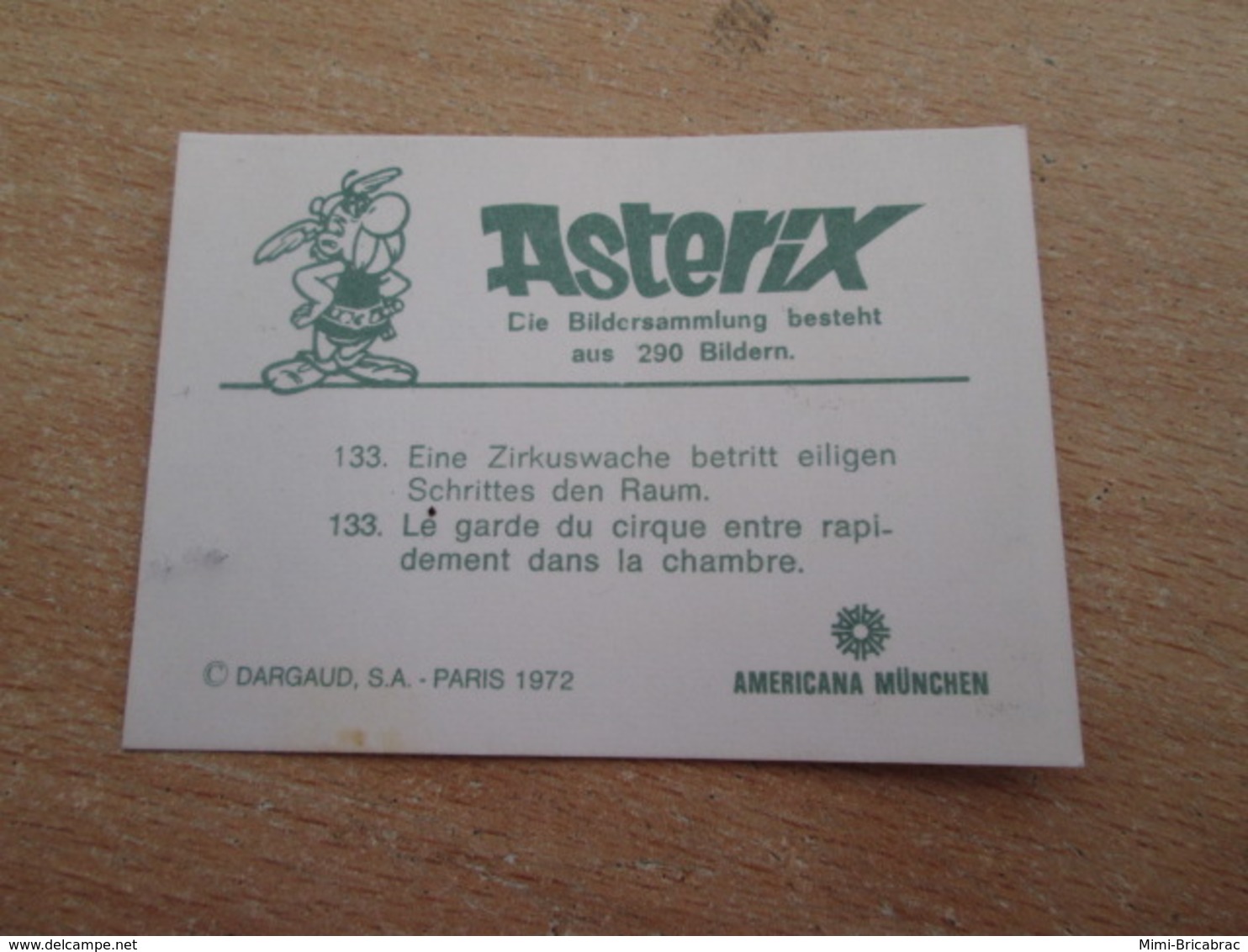 COLLECTOR Image NON Autocollante De 1972 ASTERIX AMERICANA MUNICH Genre Panini N°133 ; NEUVE - Edition Française