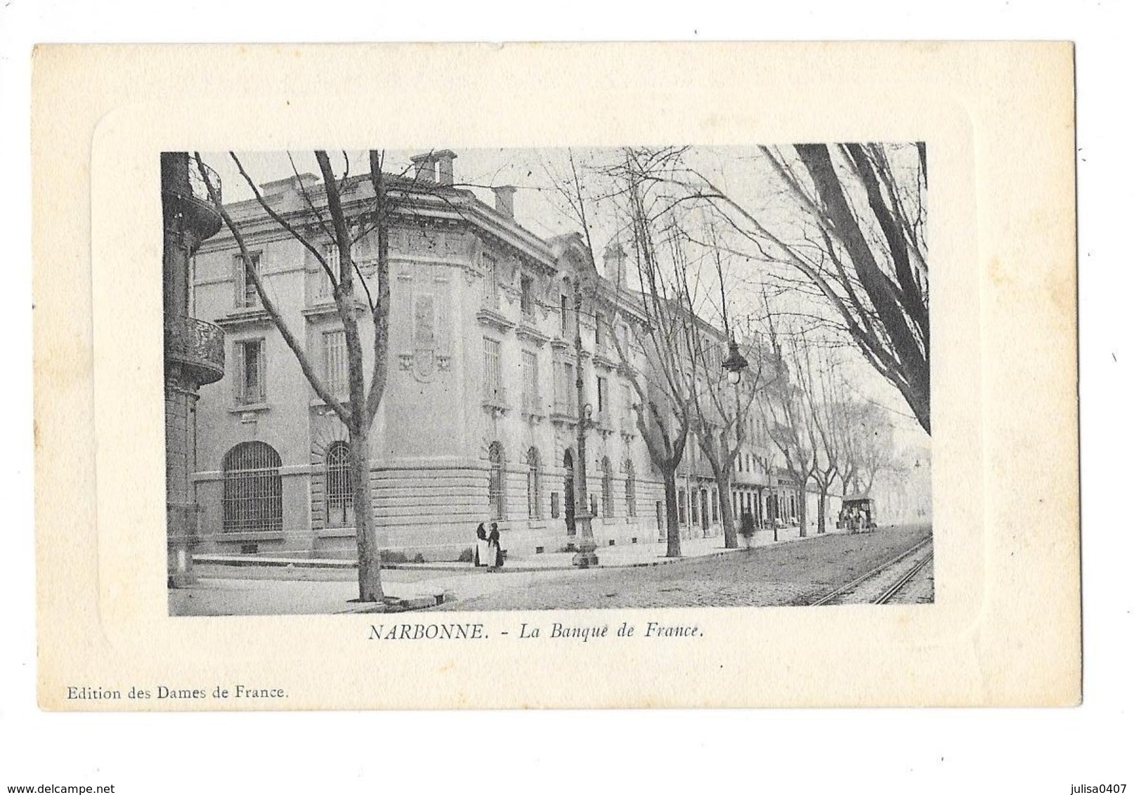 NARBONNE (11) La Banque De France - Narbonne