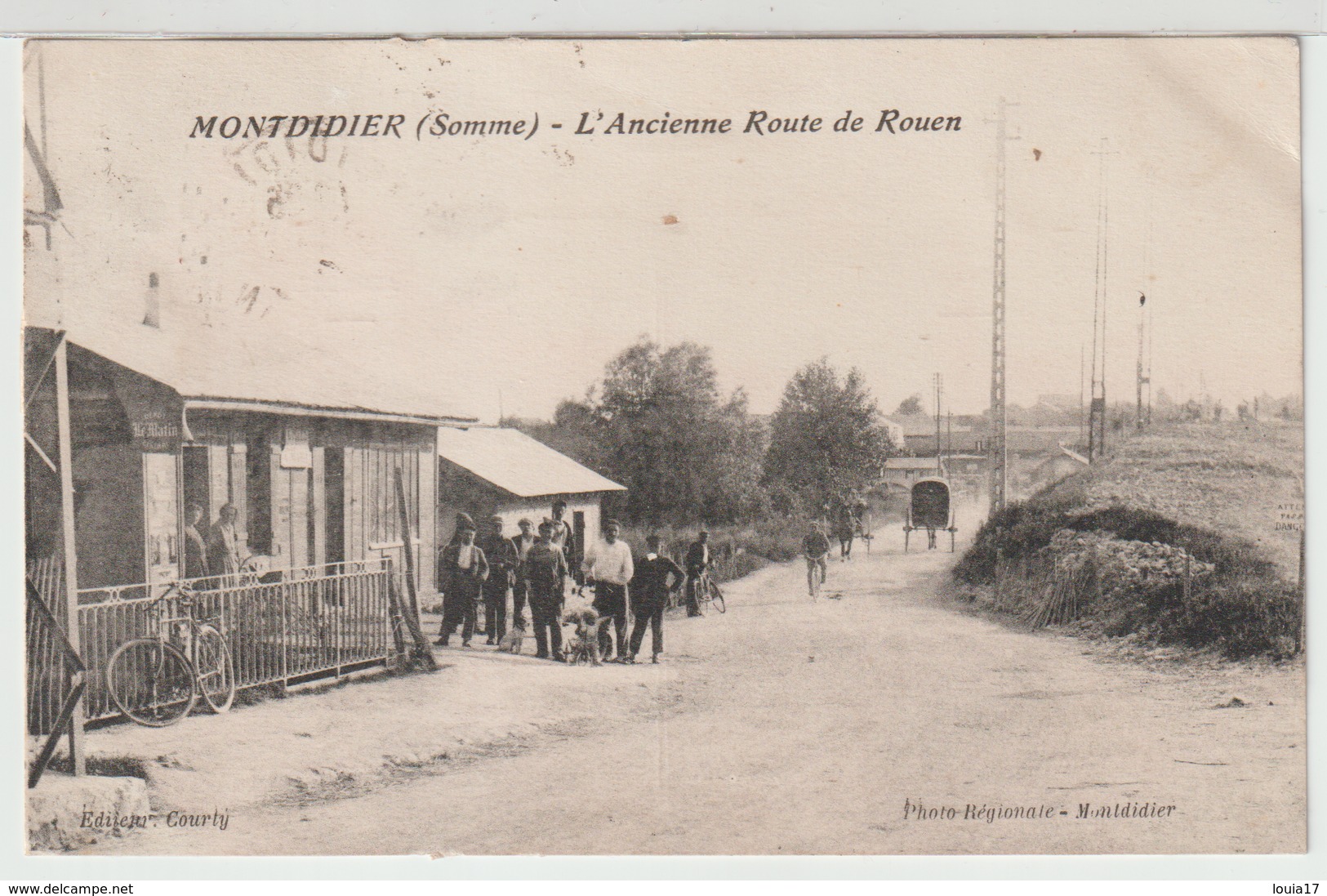 - Montdidier : L' Ancienne Route De Rouen. - Montdidier