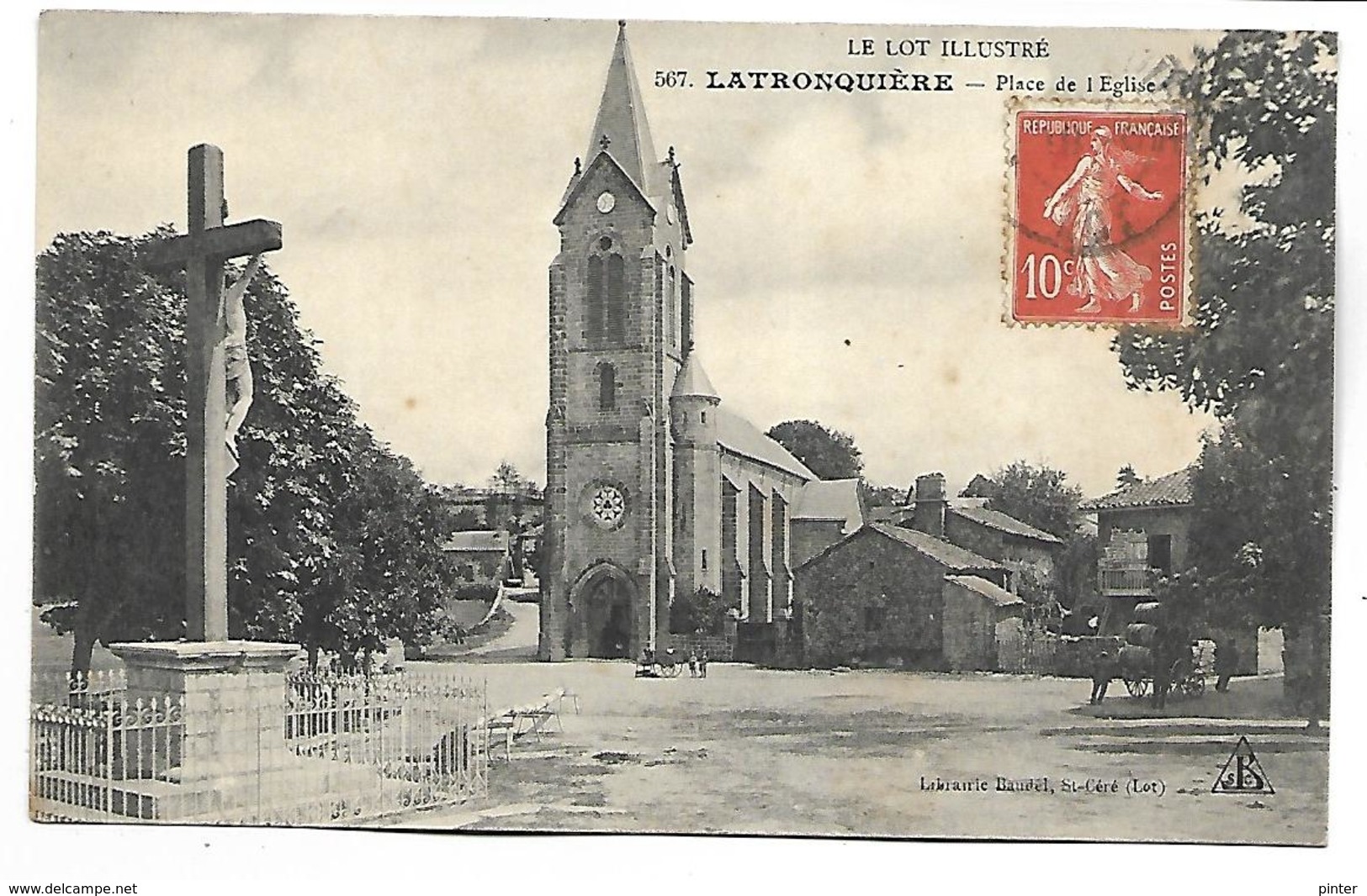 LATRONQUIERE - Place De L'Eglise - Latronquiere