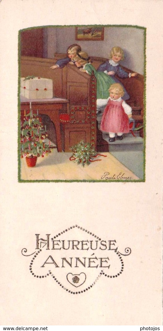 Mignonette  Heureuse Année Avec Dessin De Pauli Ebner  Trois Fillettes    Rare - Autres & Non Classés