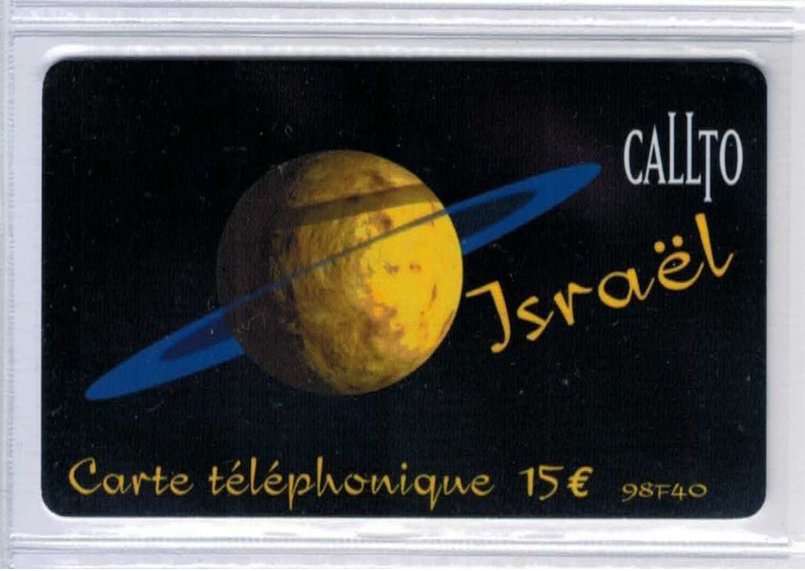 Top Collection - CALLTO Israel - 15 € / 98F40 - Rare Carte Prépayée à Code De France - Voir Scans - Autres & Non Classés